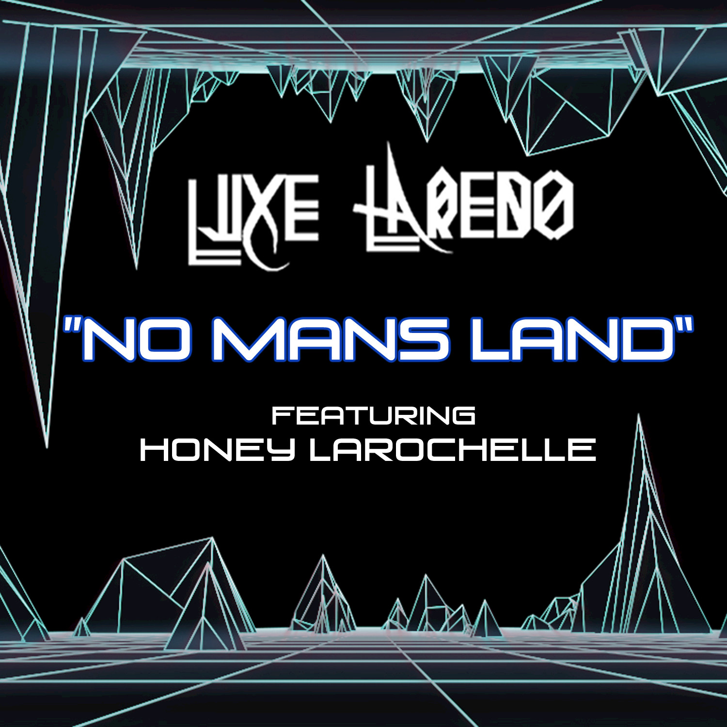 No Man's Land feat. Honey Larochelle