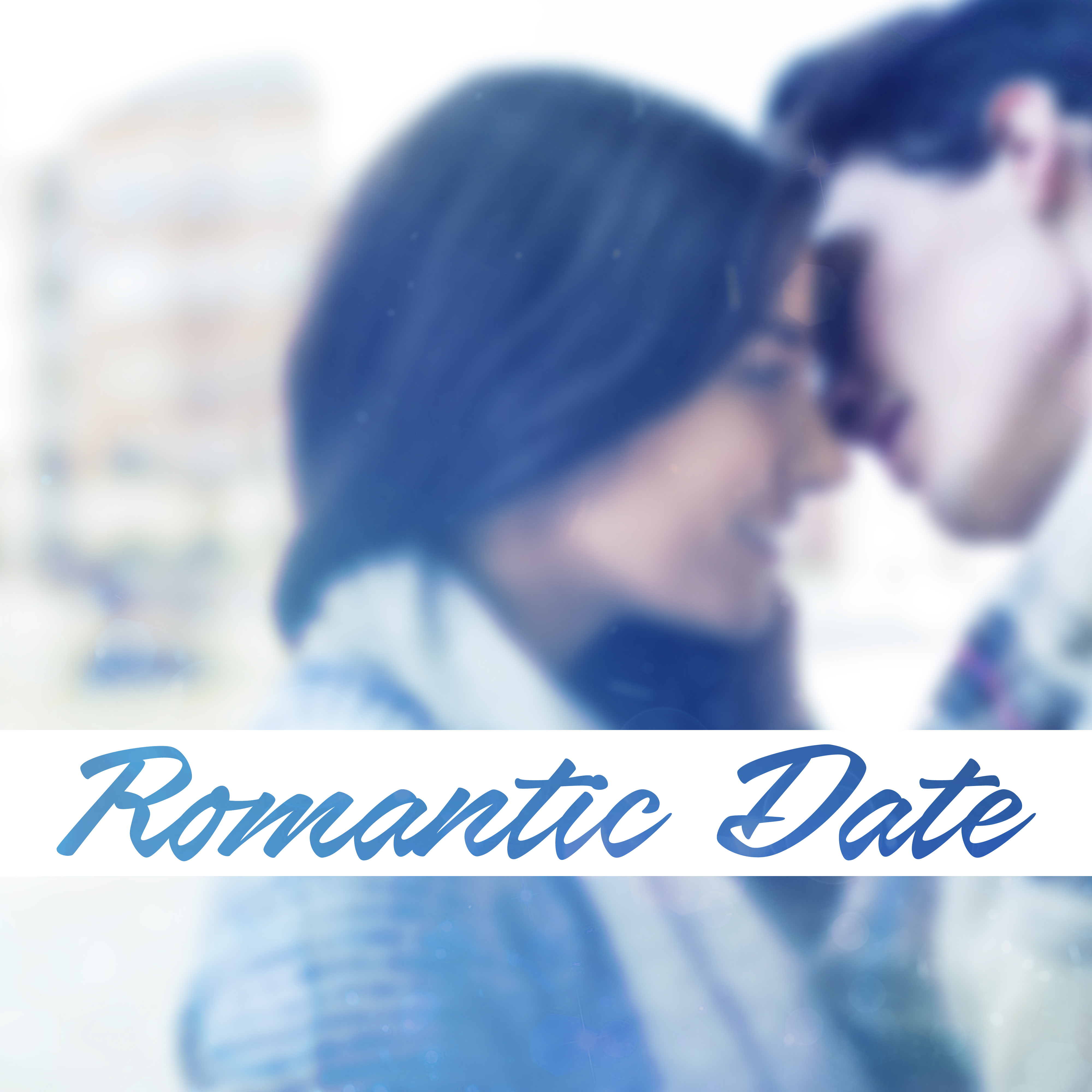 Romantic Date – Sensual Jazz Music, True Love, Jazz for Lovers, Romantic Time, Relax, Instrumental Jazz for Two