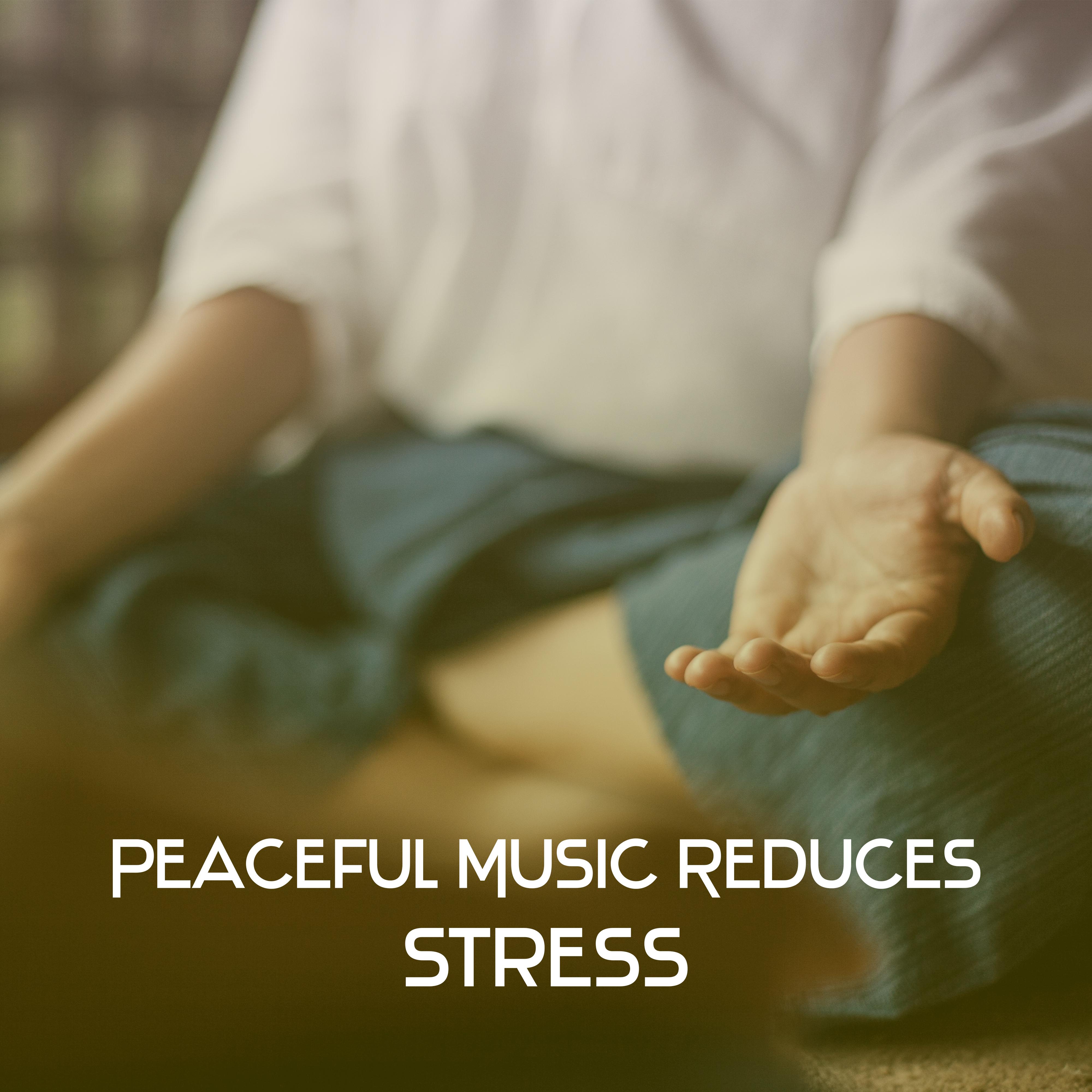 Peaceful Music Reduces Stress – Healing Meditation, Stress Relief, Reiki Music, Nature Sounds for Yoga, Silence & Focus