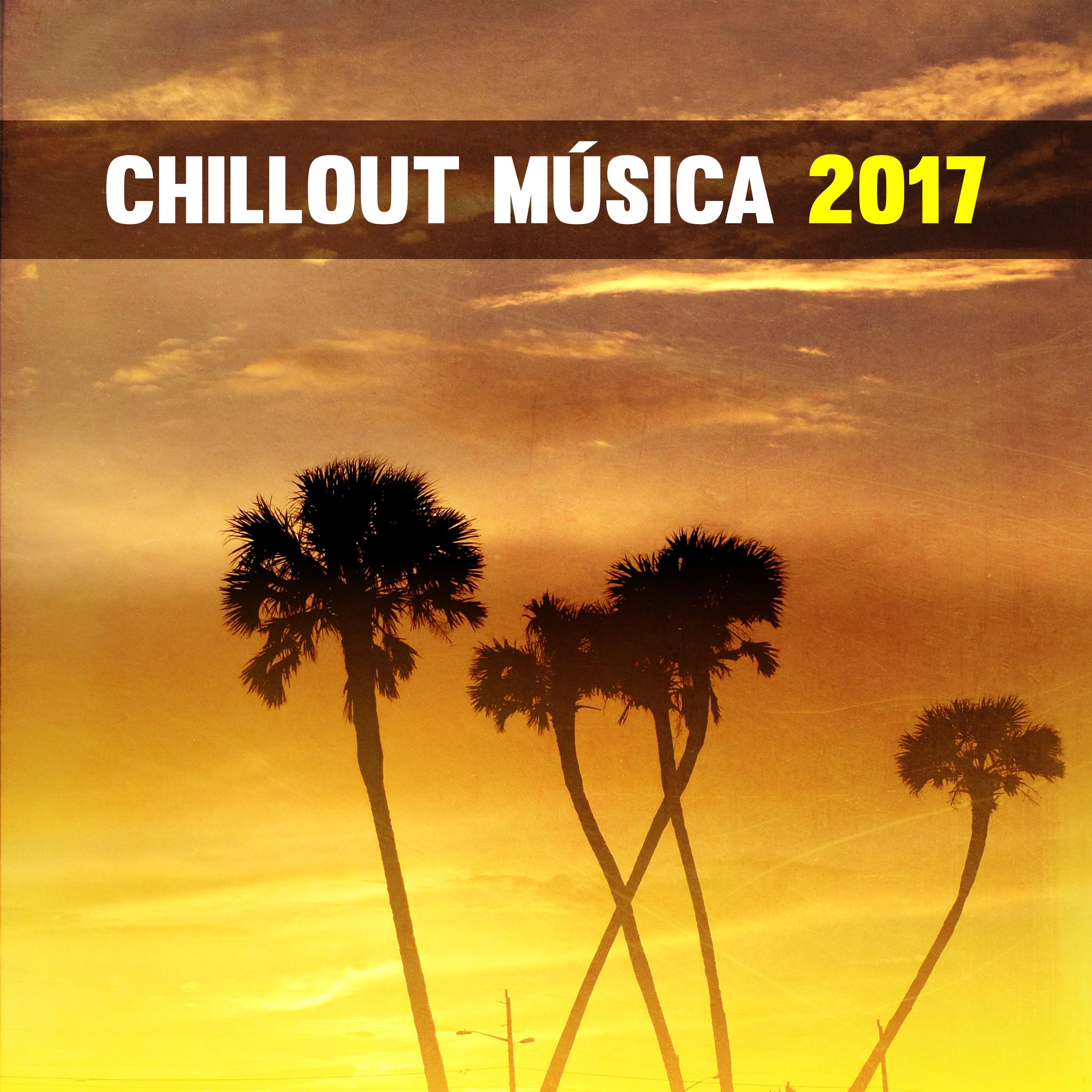 Chillout Música 2017 – Noche de Fiesta, Música Sexy, Relajar la Música, Verano 2017, Música Electrónica para la Fiesta en la Playa