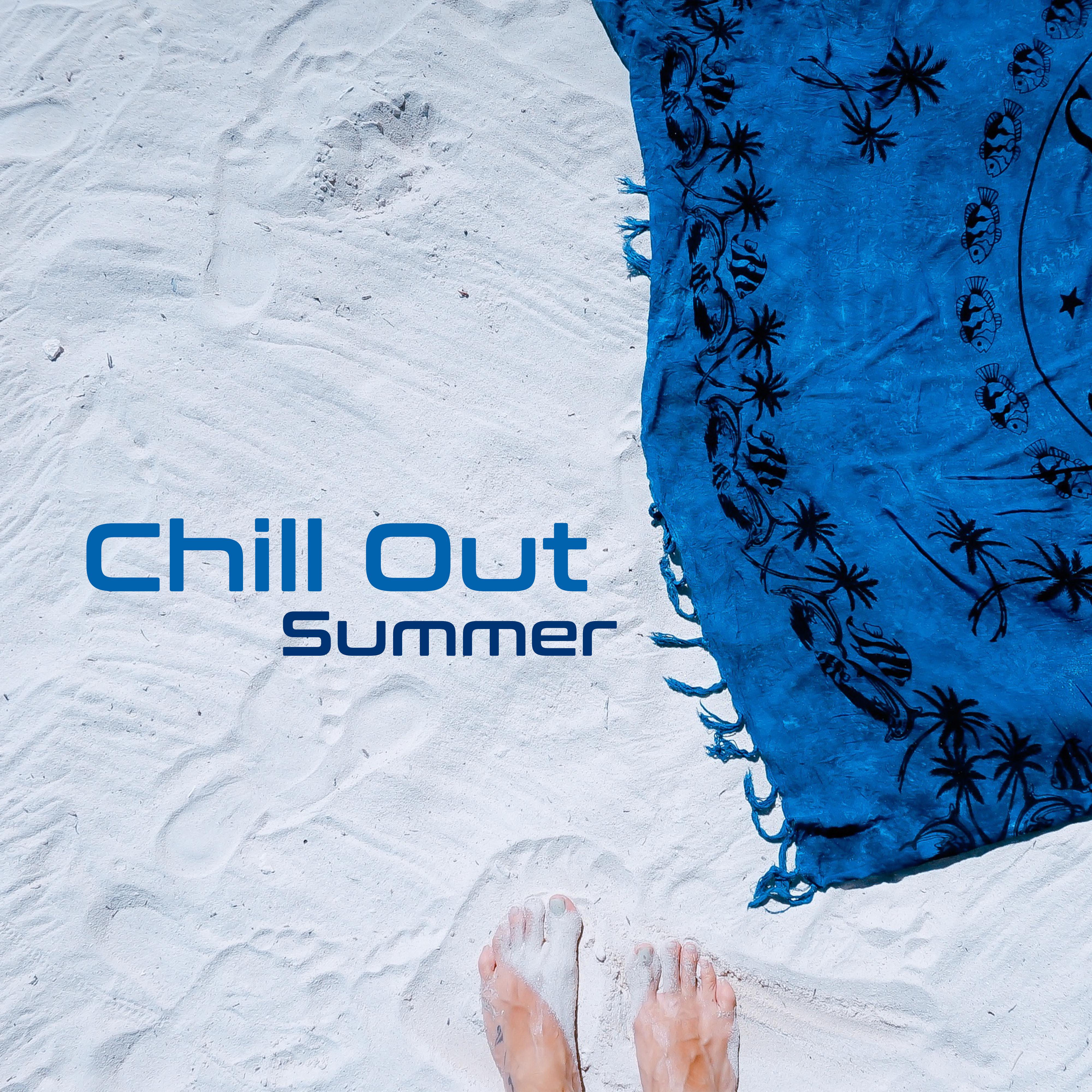 Chill Out Summer – Calm Sounds for Holidays, Tropical Island, Waves of Calmness, Sunny Day