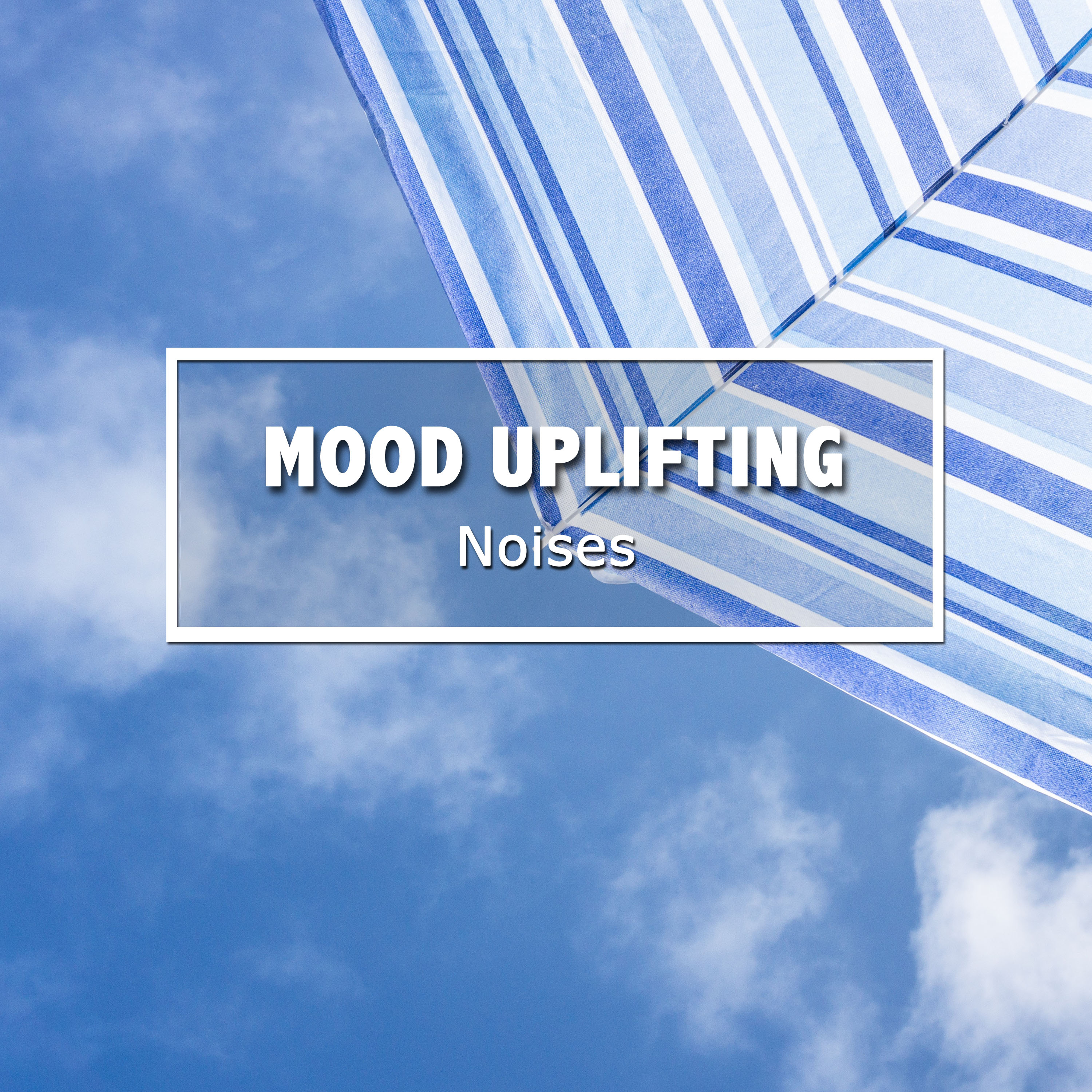 #15 Mood Uplifting Noises for Stress Relieving Meditation