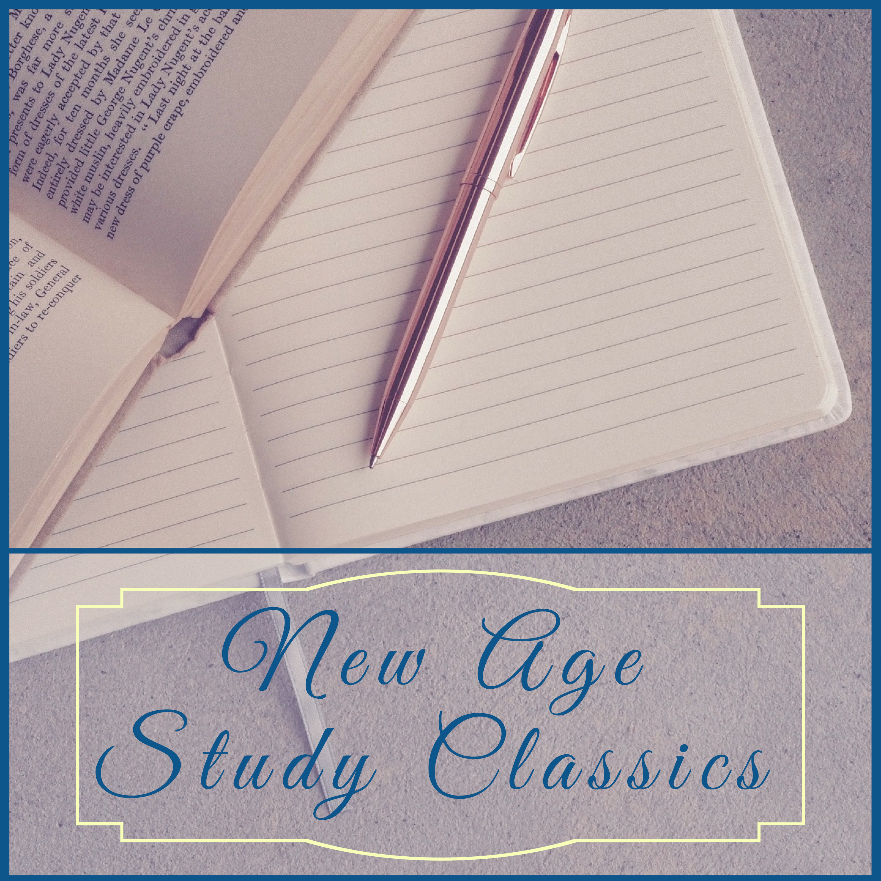New Age Study Classics - Orchestral Classical Music for Studying, Concentration, Relaxation