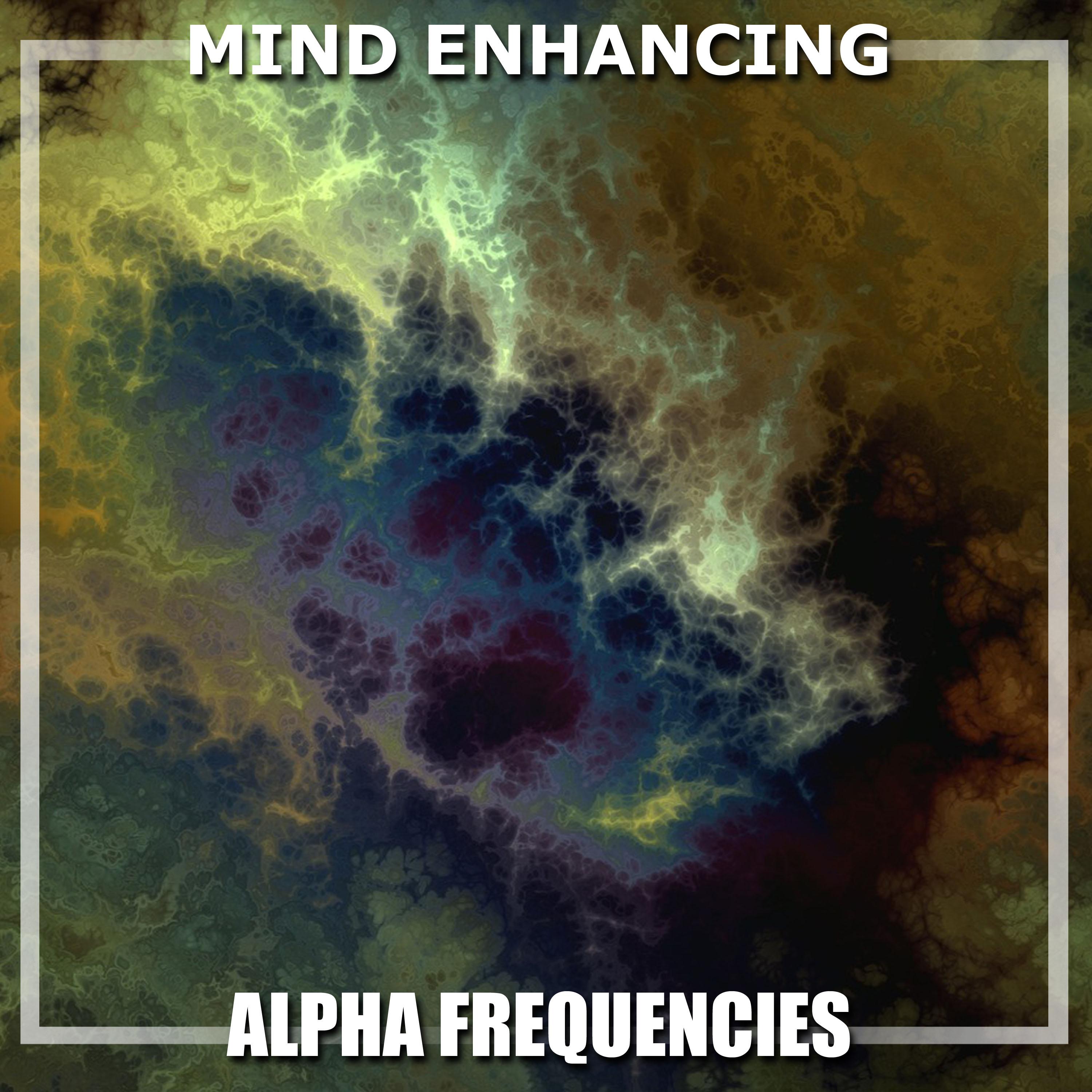 #16 Mind Enhancing Alpha Frequencies