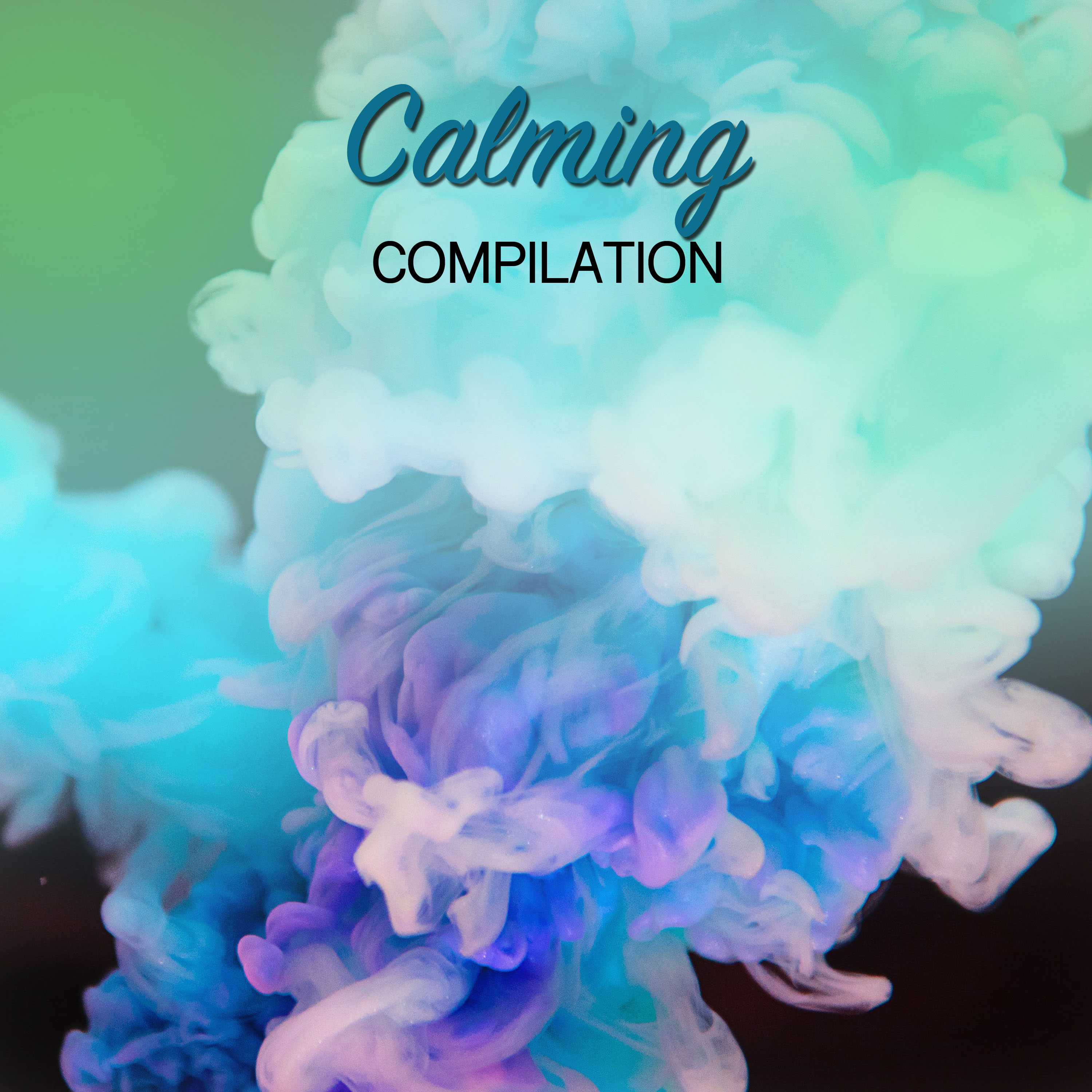 #19 Calming Compilation for Spa & Relaxation