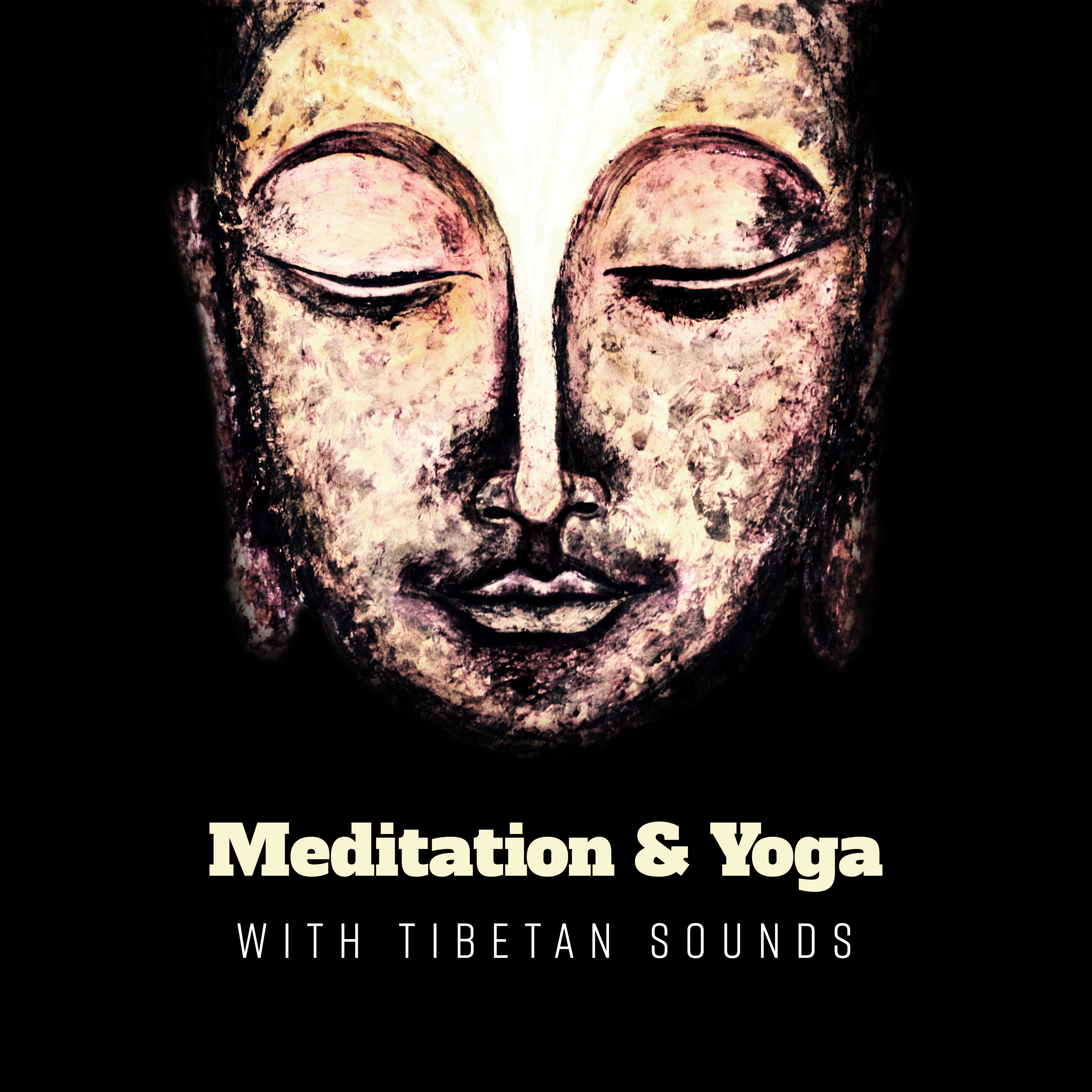 Meditation & Yoga with Tibetan Sounds