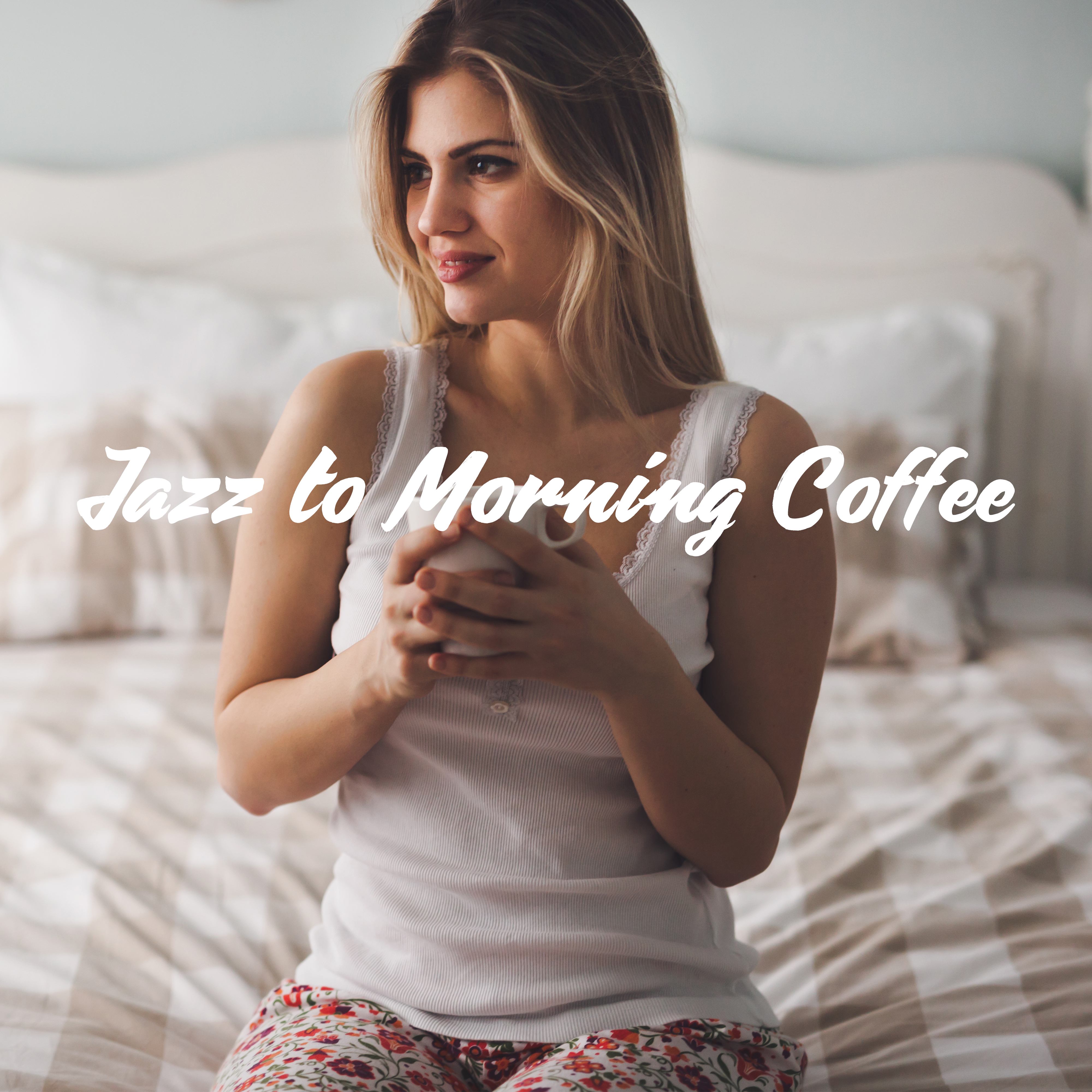 Jazz to Morning Coffee