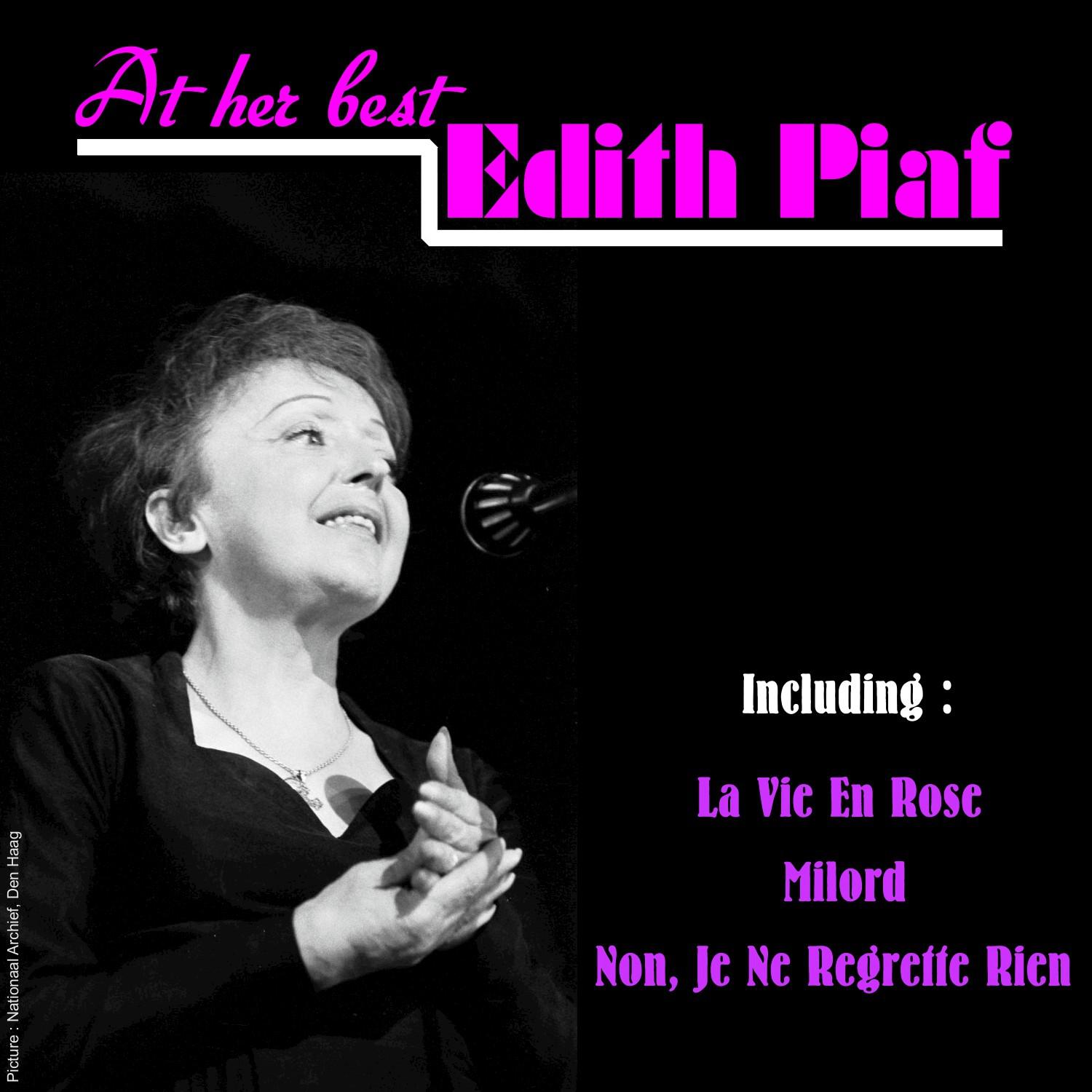Edith Piaf - at Her Best