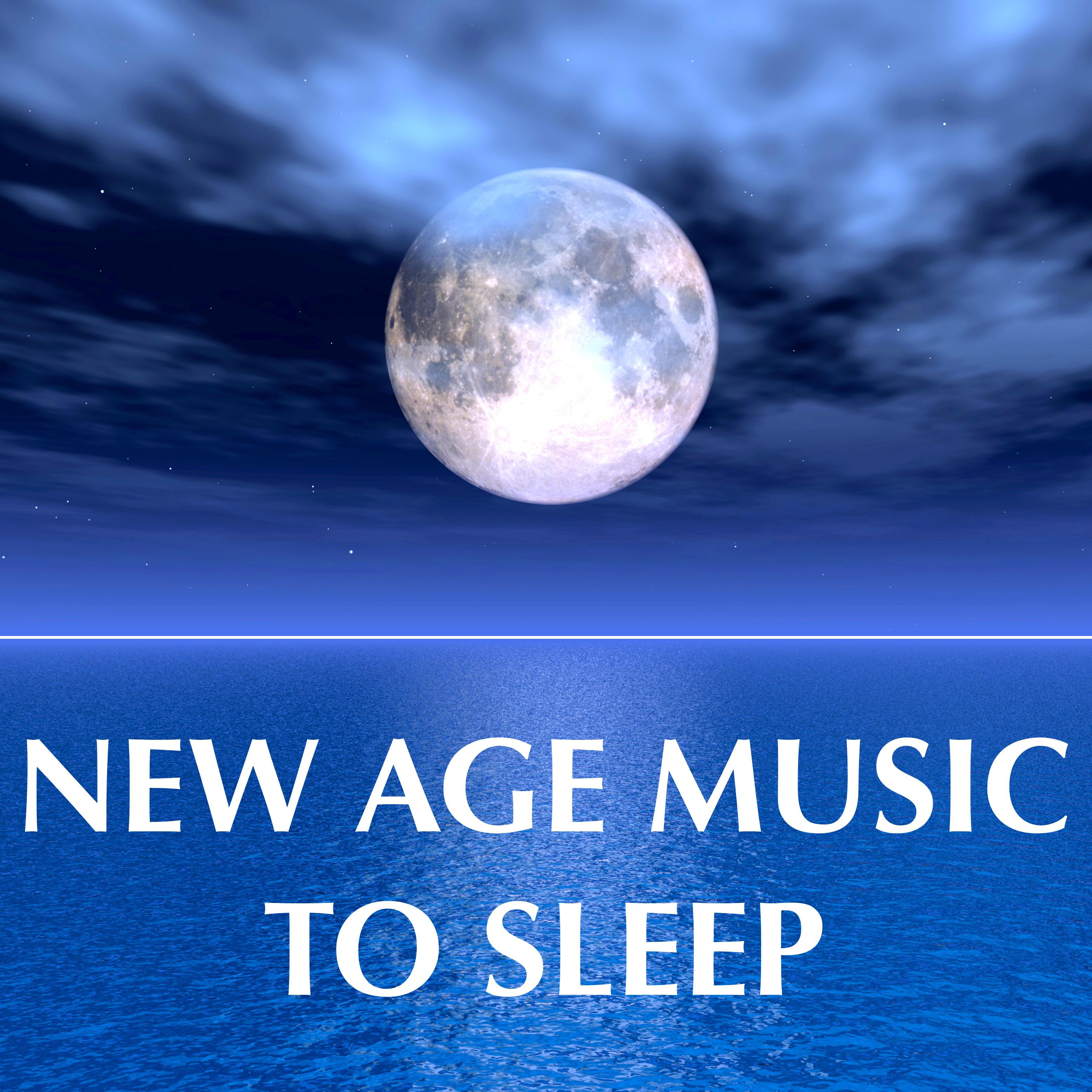 New Age Music to Sleep – Songs for Deep Relaxation after a Long Day to Help You Sleep