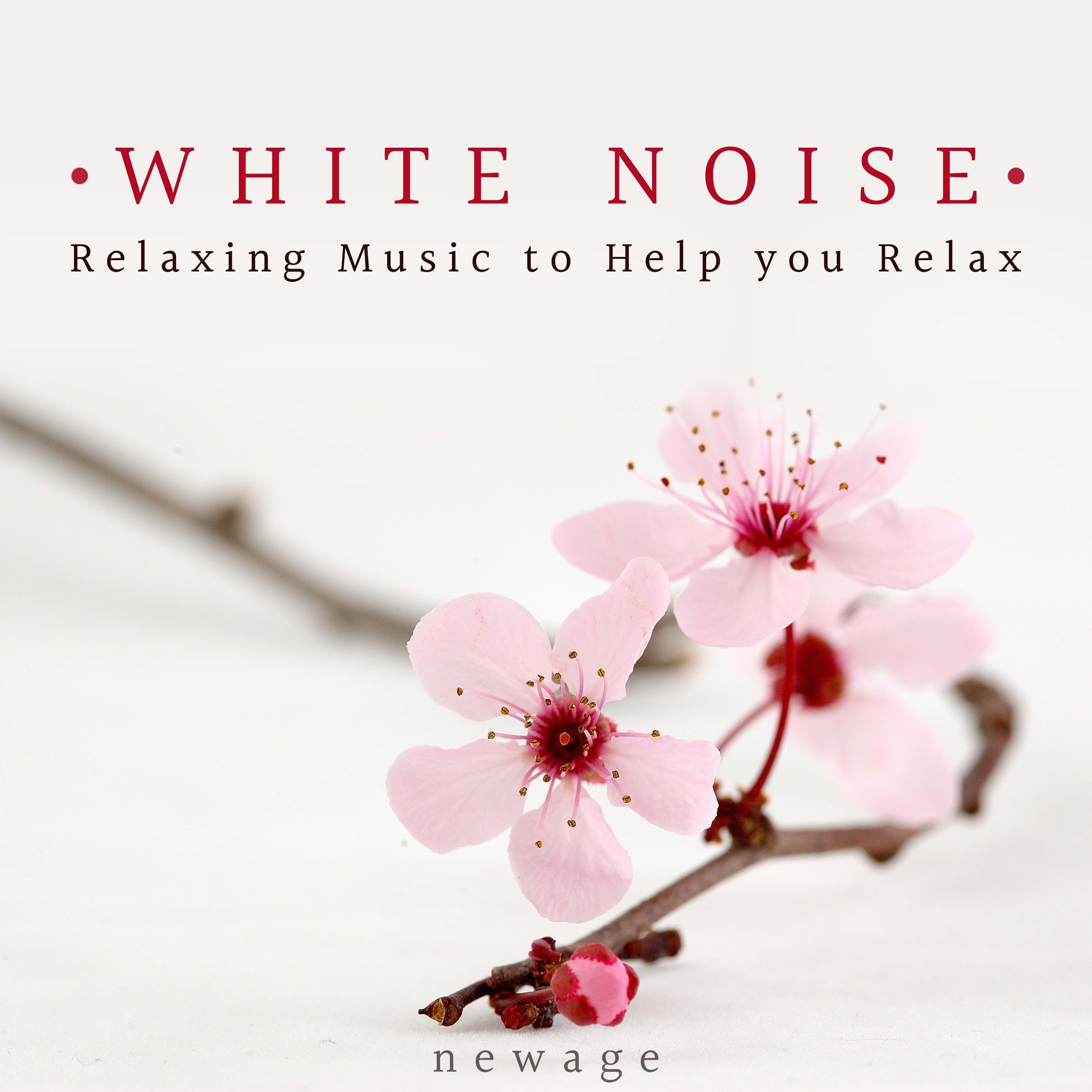 White Noise - Relaxing Music to Help you Relax and Find Inner Peace for a Good Night's Sleep