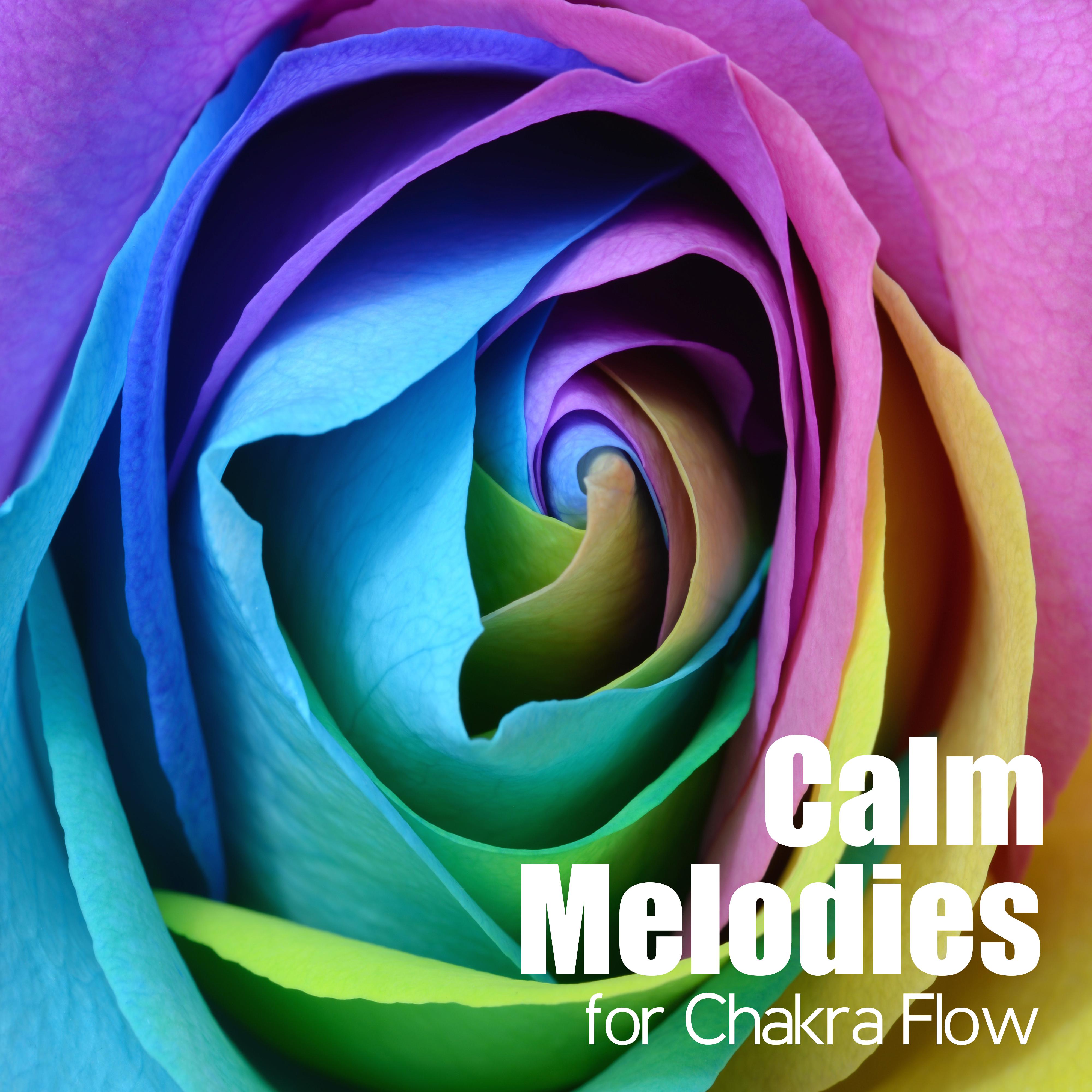 Calm Melodies for Chakra Flow