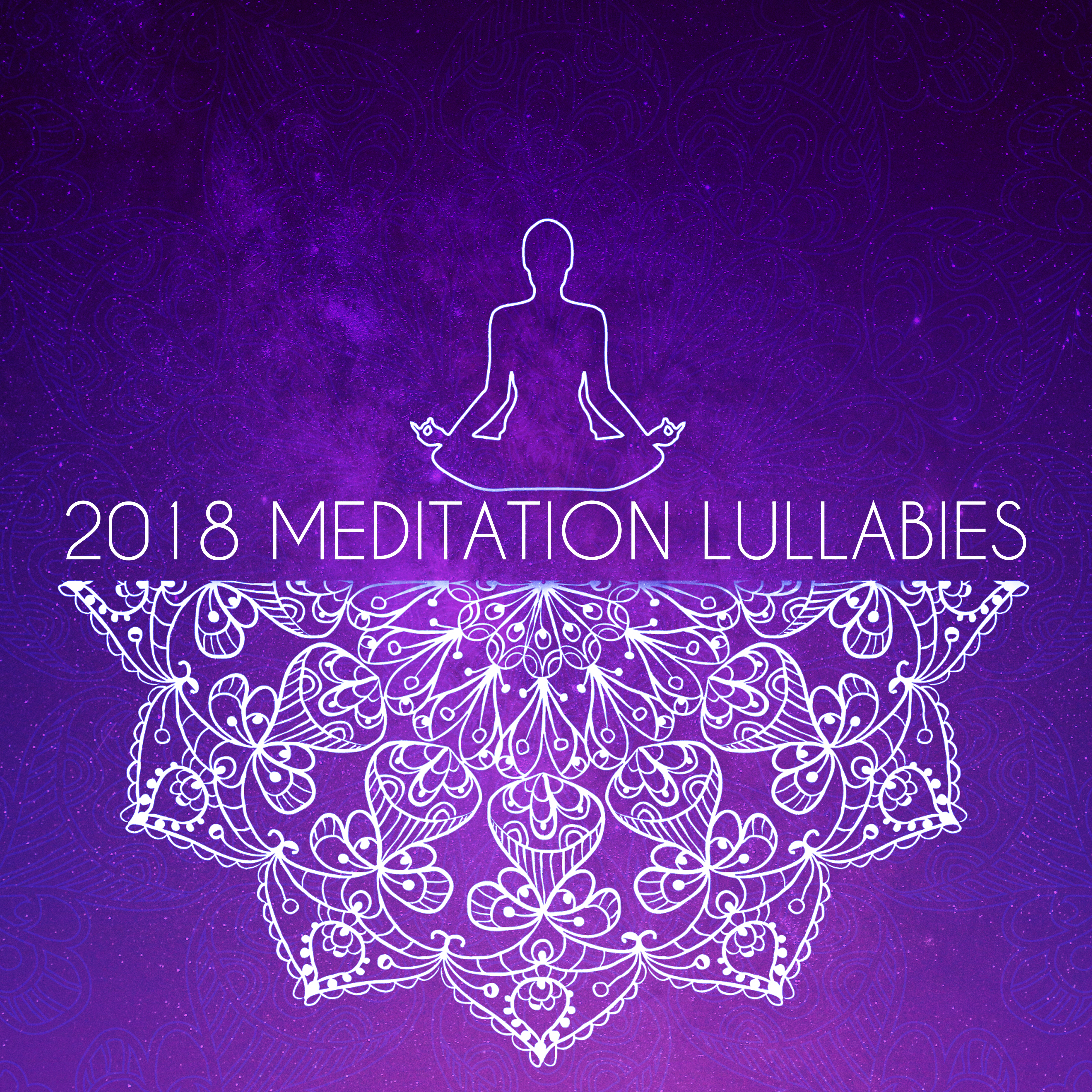 2018 Meditation Lullabies