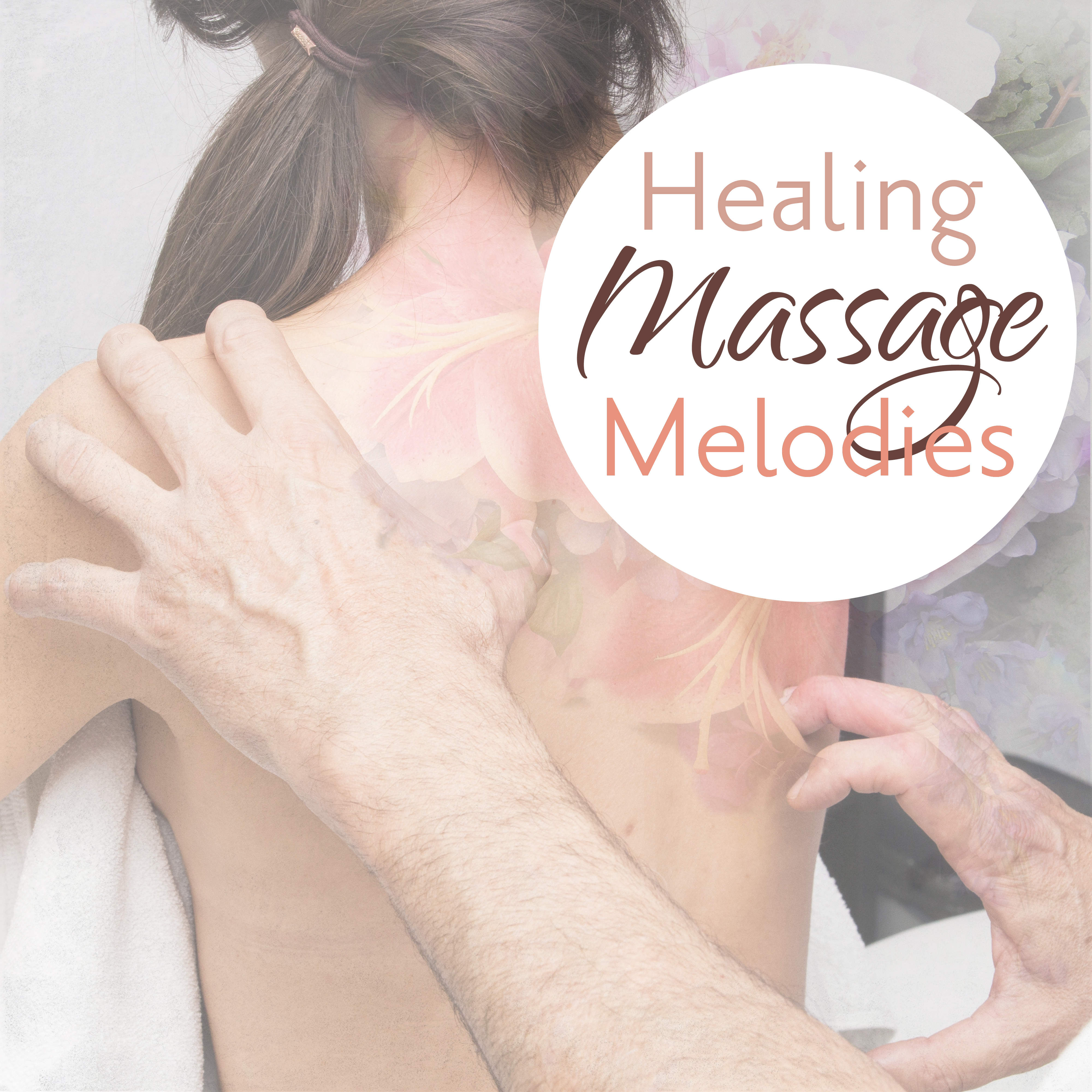 Healing Massage Melodies