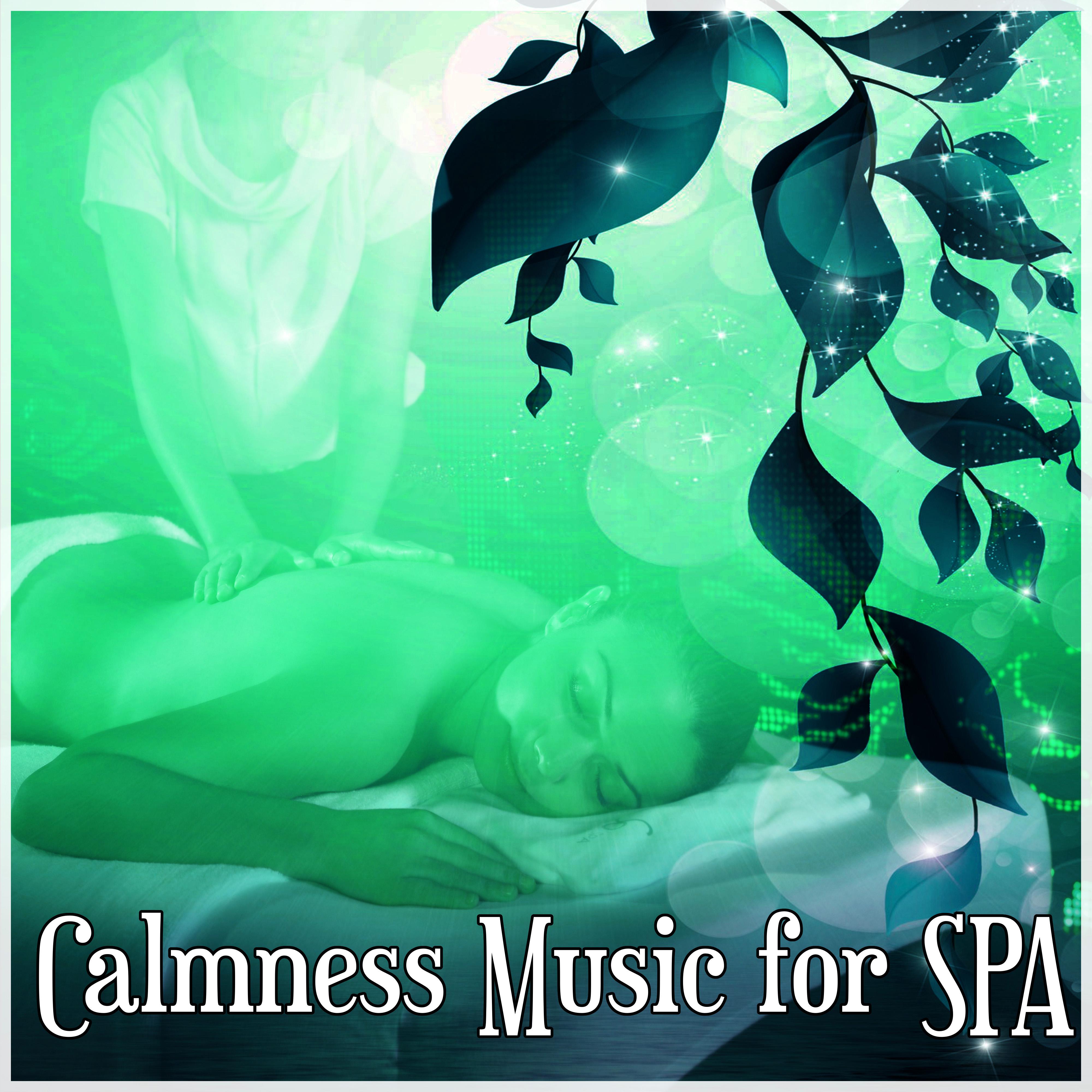 Calmness Music for SPA – New Age Sounds for Total Relaxing while SPA Treatments, Wellness, Bliss Spa