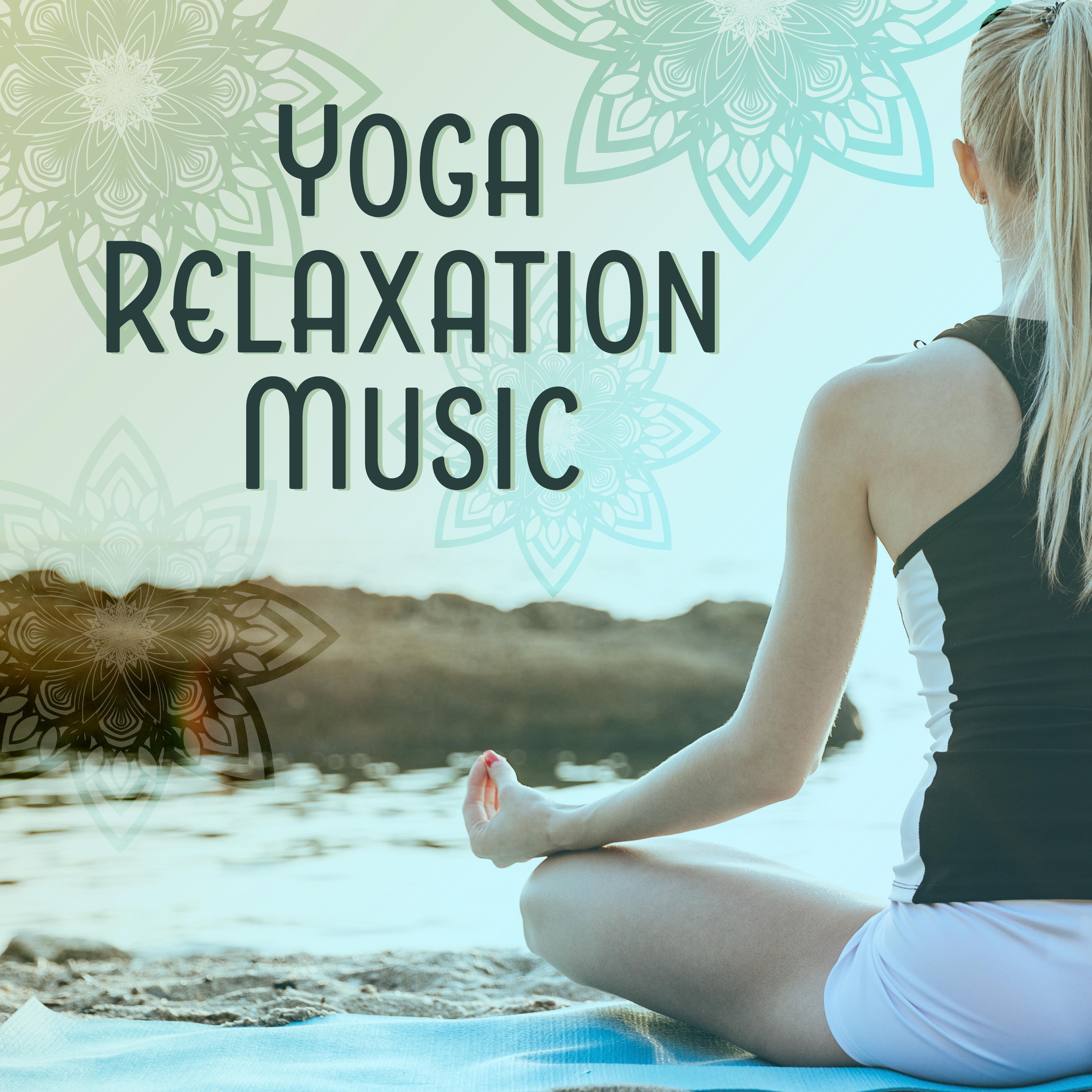 Yoga Relaxation Music – Stress Relief, Rest for Mind & Body, Peaceful Waves, Calming Sounds