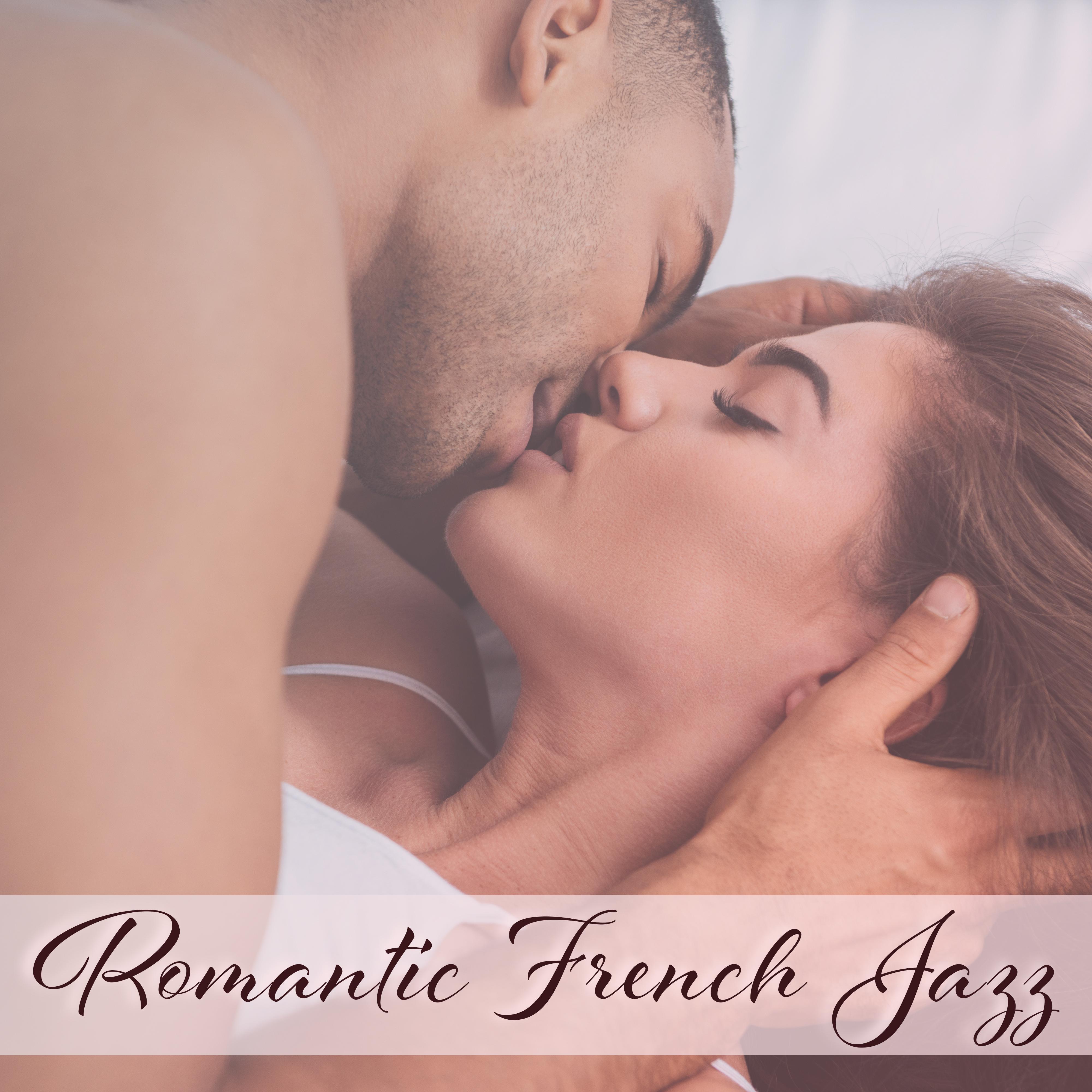 Romantic French Jazz – Sensual Jazz, Instrumental Music for Lovers, **** Note, Erotic Night