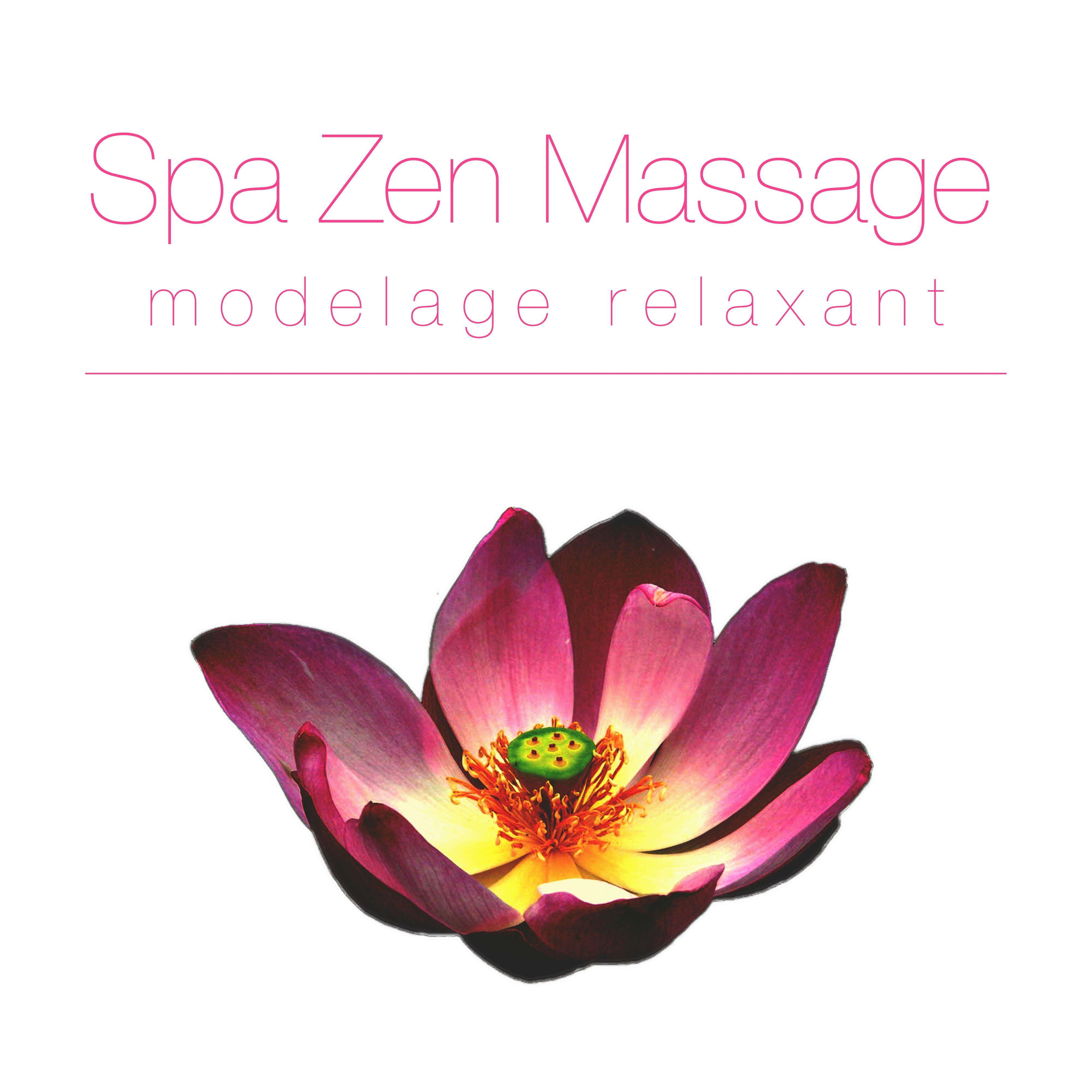 Spa zen massage modelage relaxant - chansons de méditation détente pour yoga, apaiser votre âme avec sonne de la mer, musique reiki pour sommeil profond therapie, shiatsu