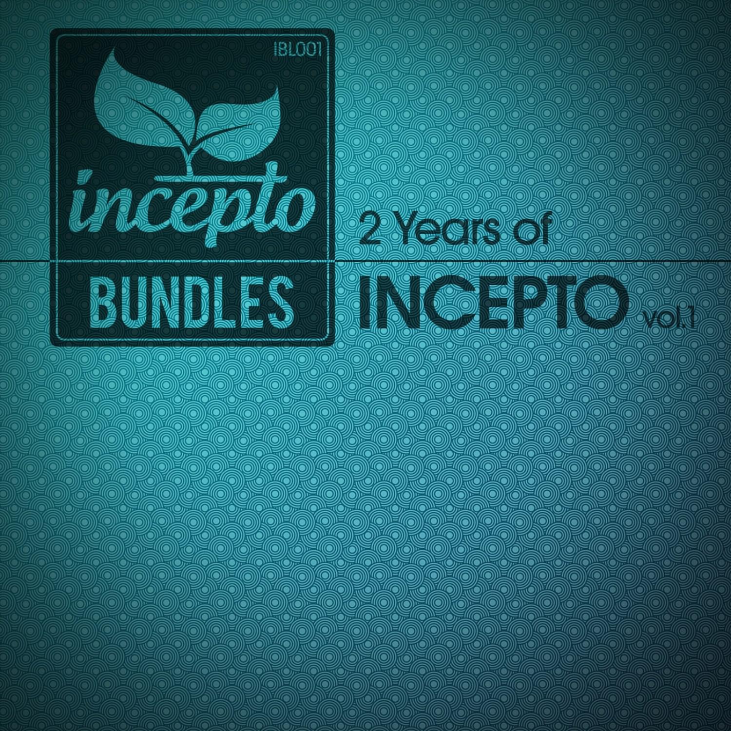 2 Years of Incepto, Vol.1