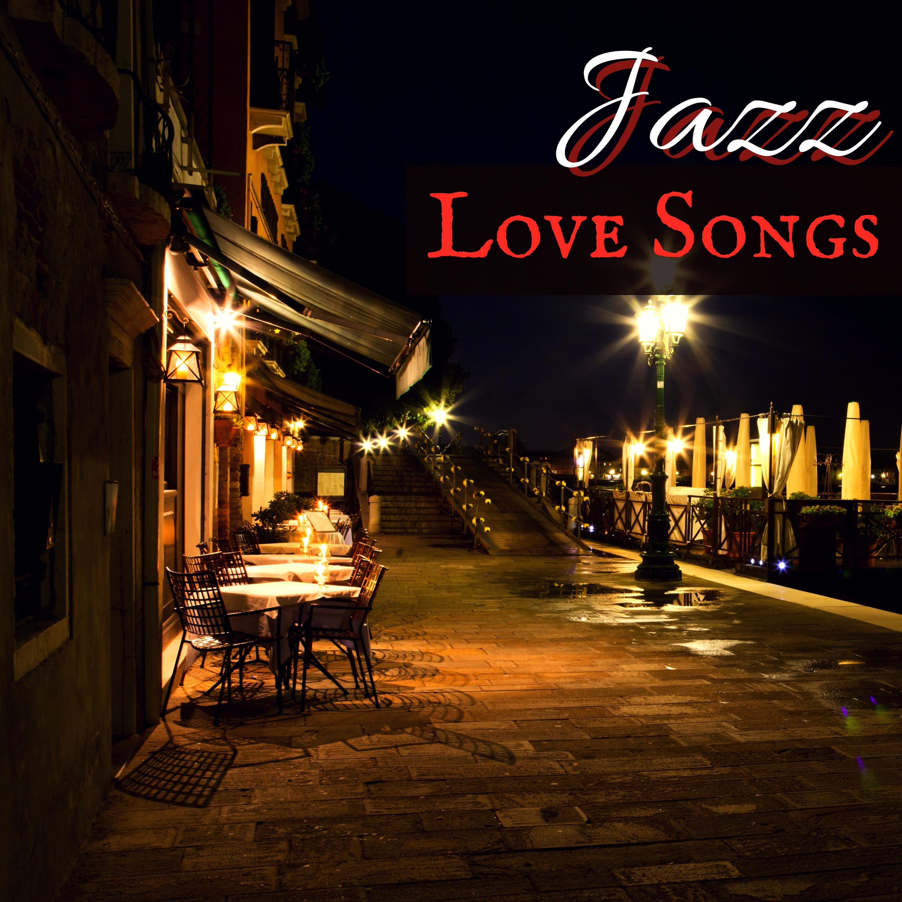 Jazz Love Songs - Smooth Jazz & Bossanova for Romantic Dinner