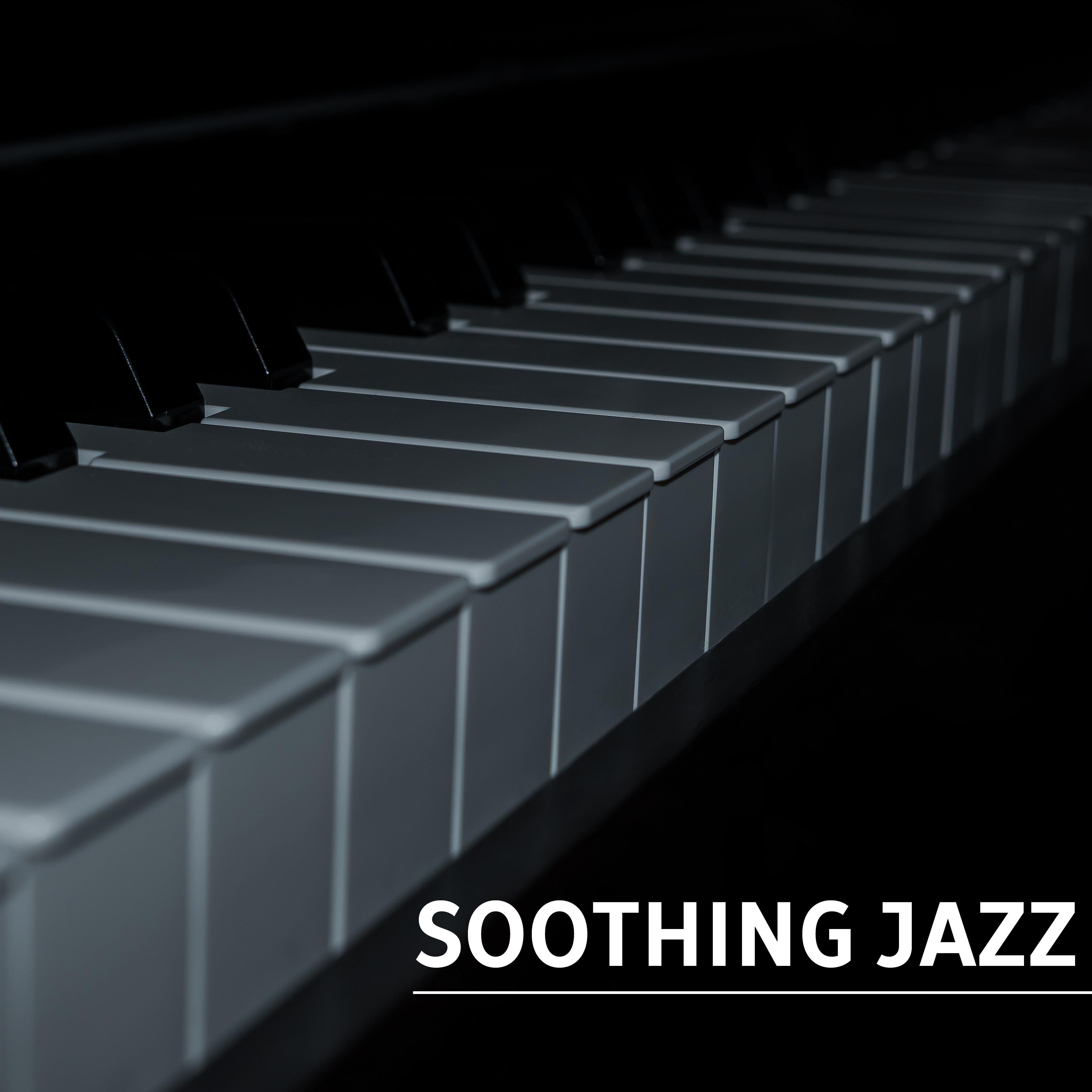 Soothing Jazz – Instrumental Music for Relaxation, Smooth Jazz, Easy Listening, Piano Jazz, Gentle Guitar, Chilled Jazz
