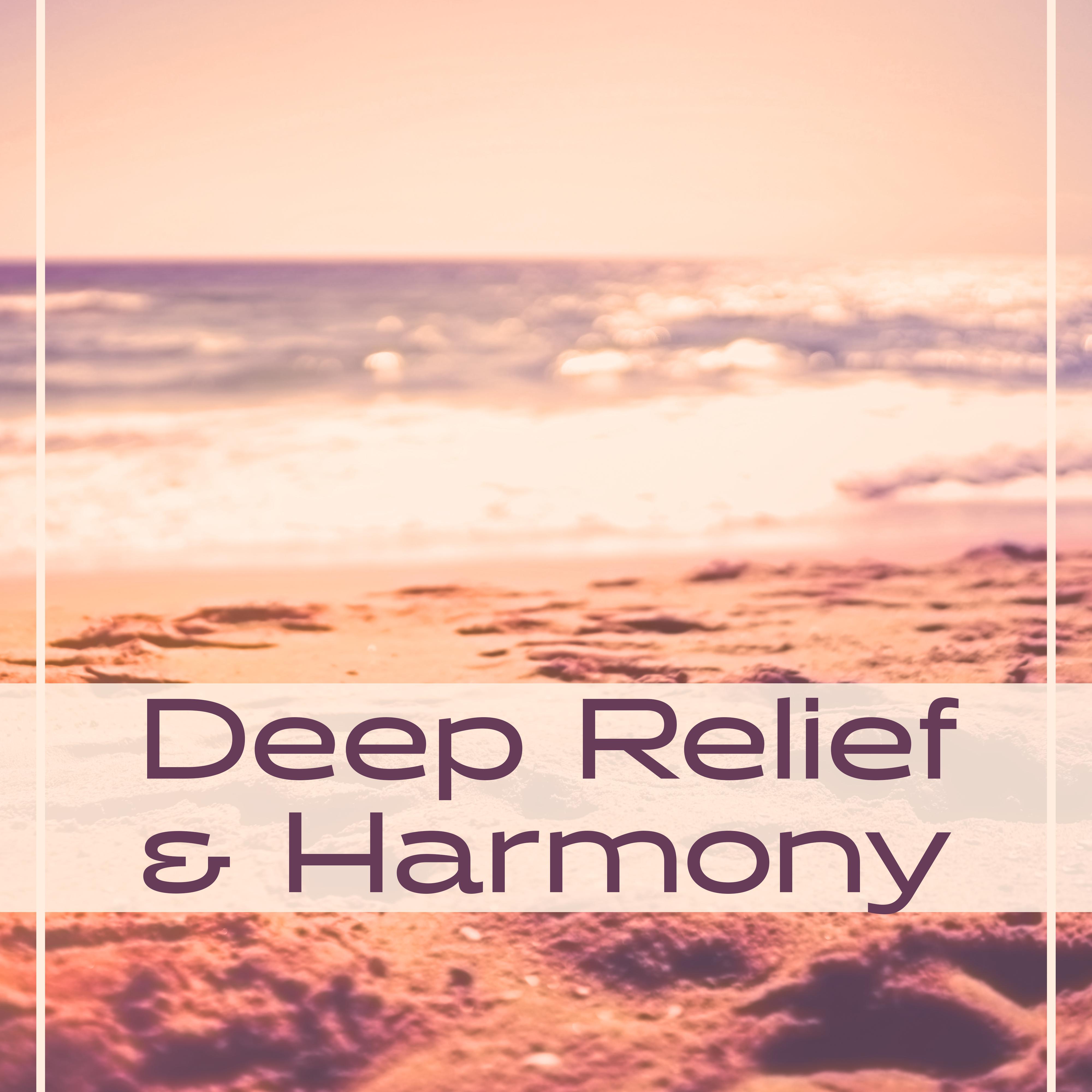 Deep Relief & Harmony – Soothing Sounds for Relaxation, Pure Waves, Deep Sleep, Beach Time, Chillout, Stress Relief