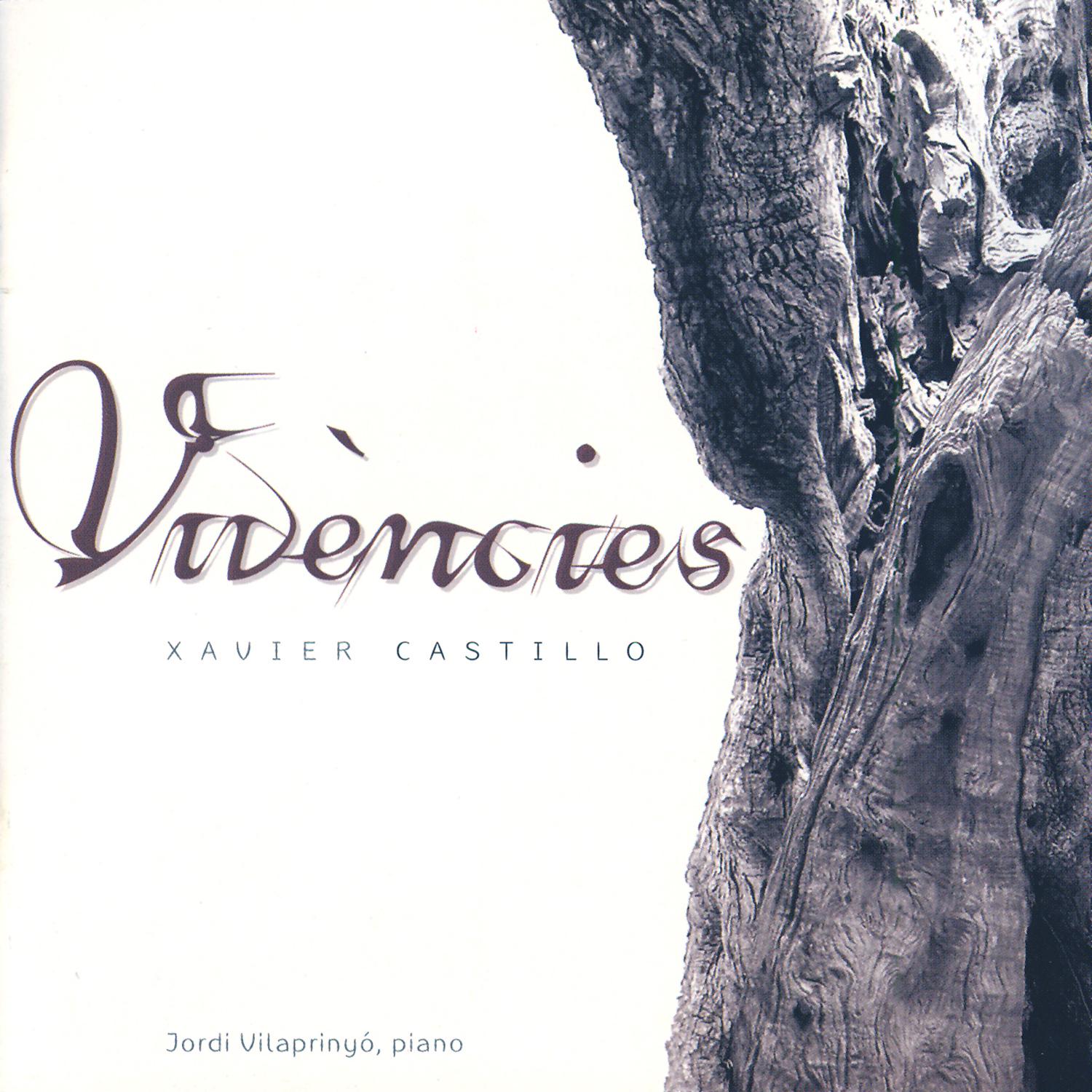 Xavier Castillo: Vivències