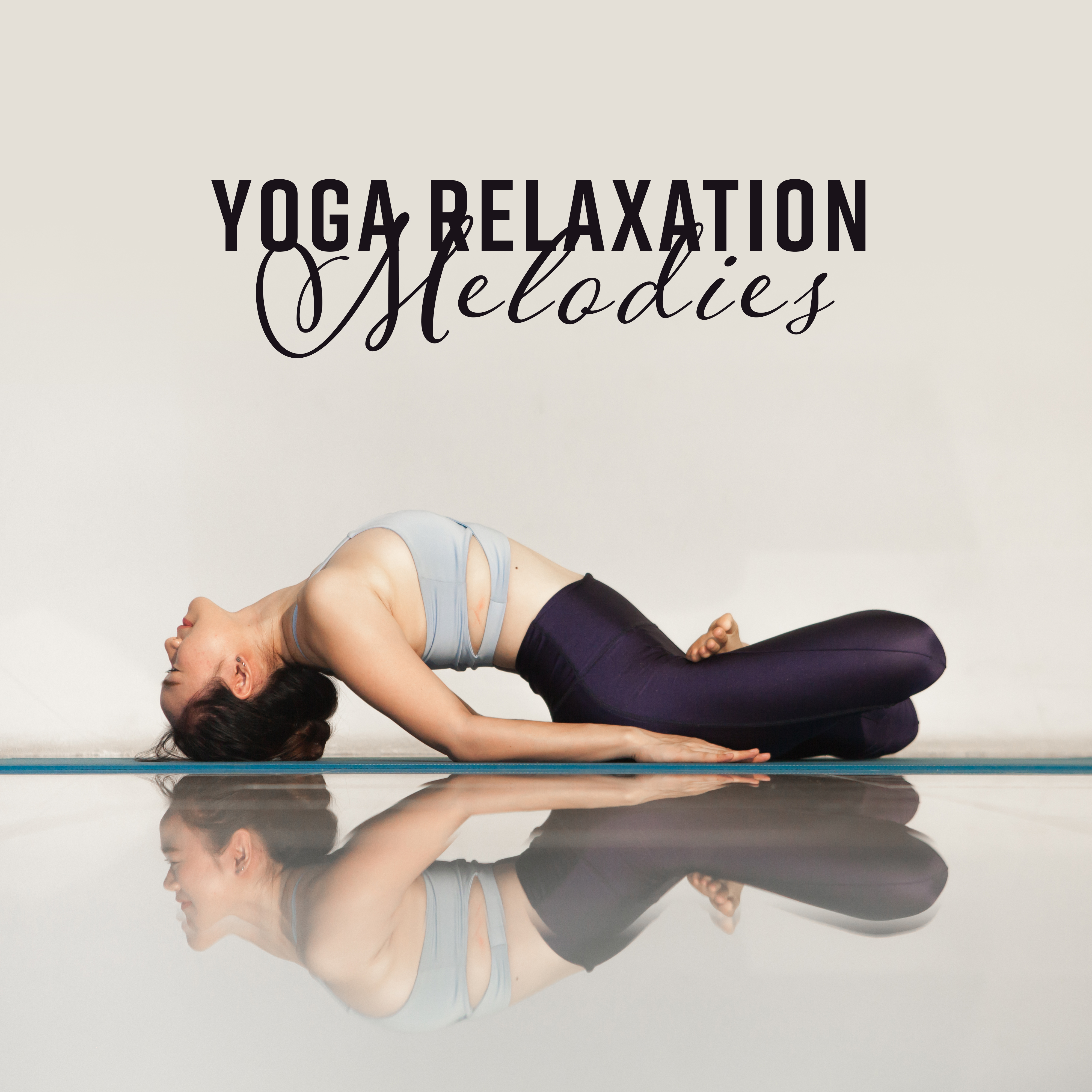 Yoga Relaxation Melodies