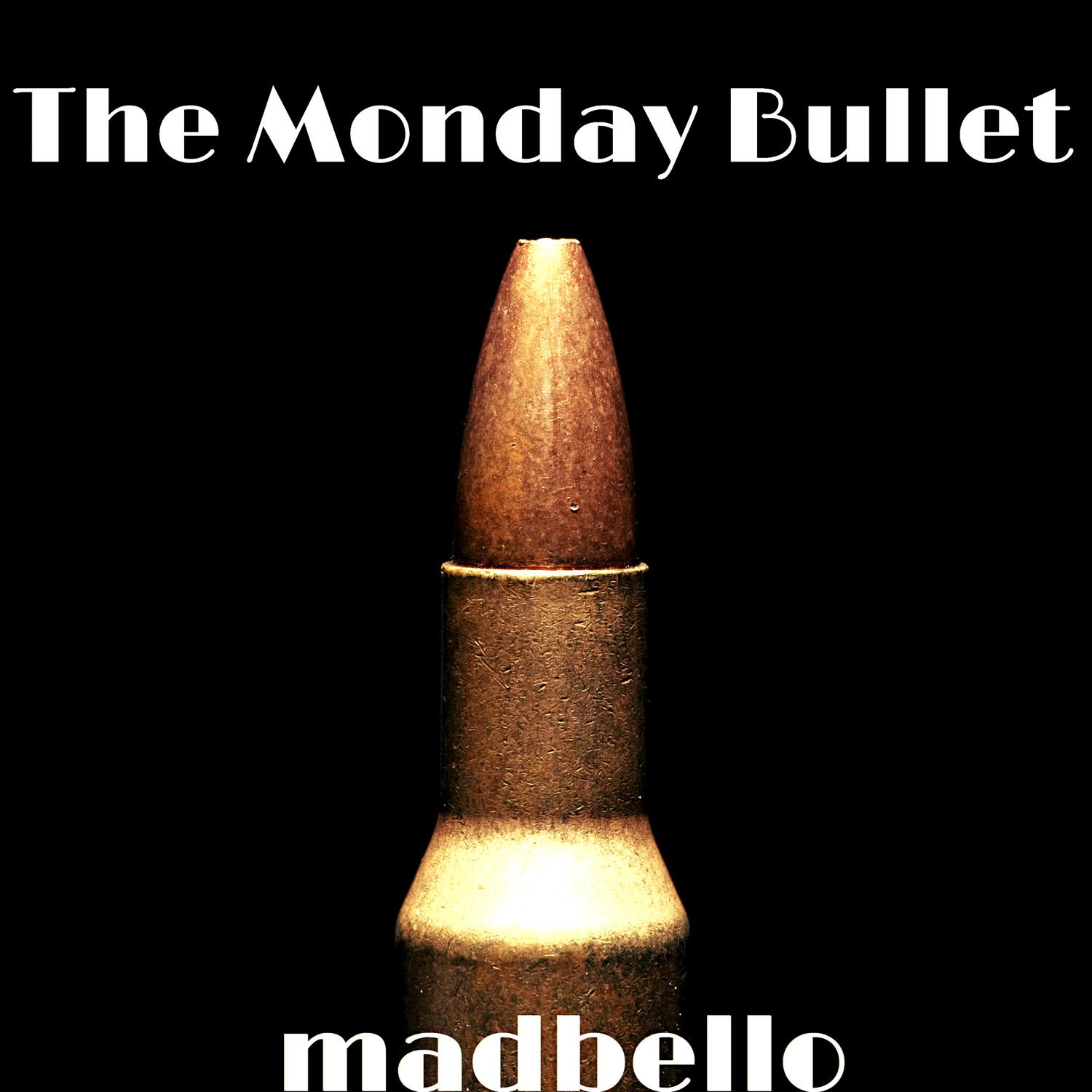 The Monday Bullet