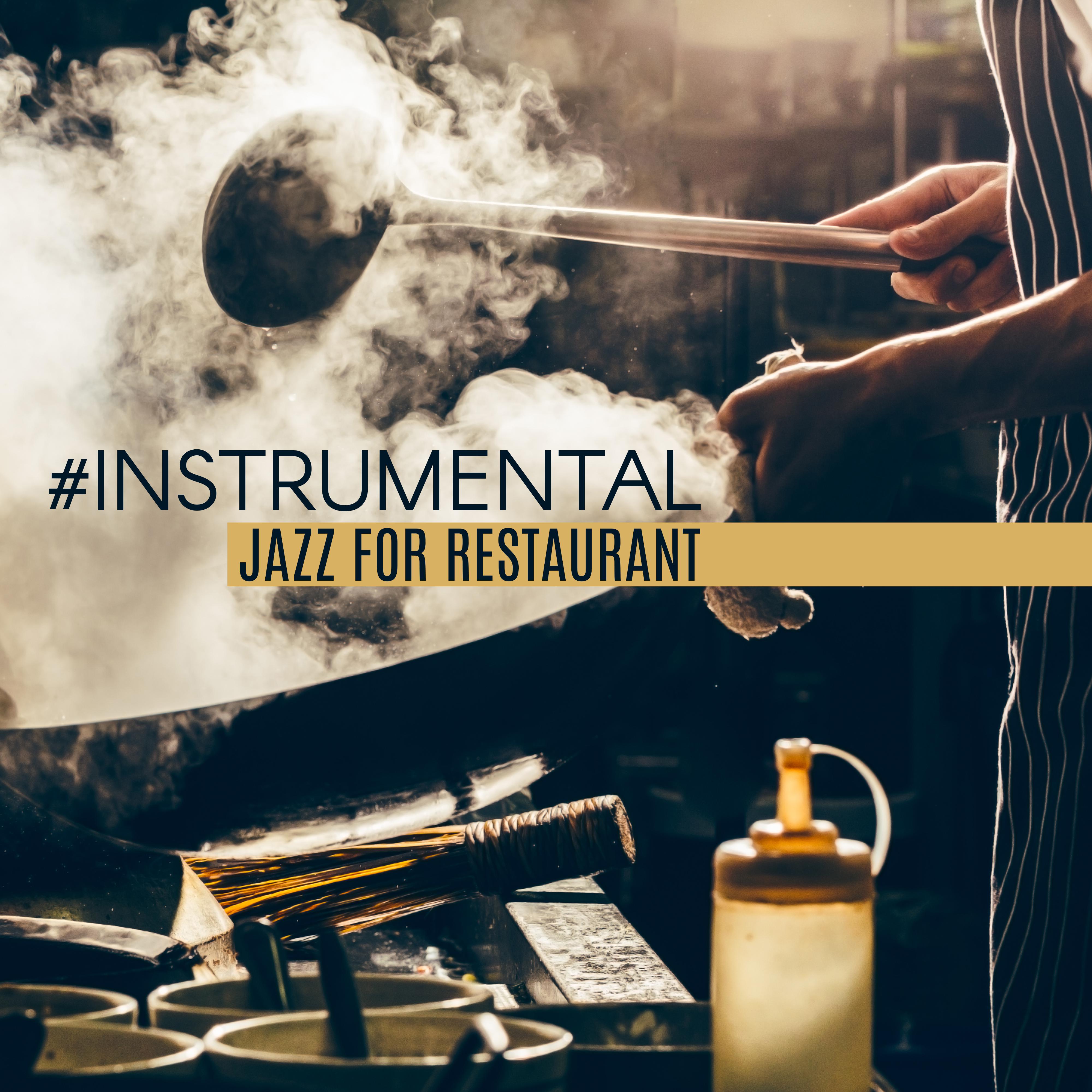 #Instrumental Jazz for Restaurant