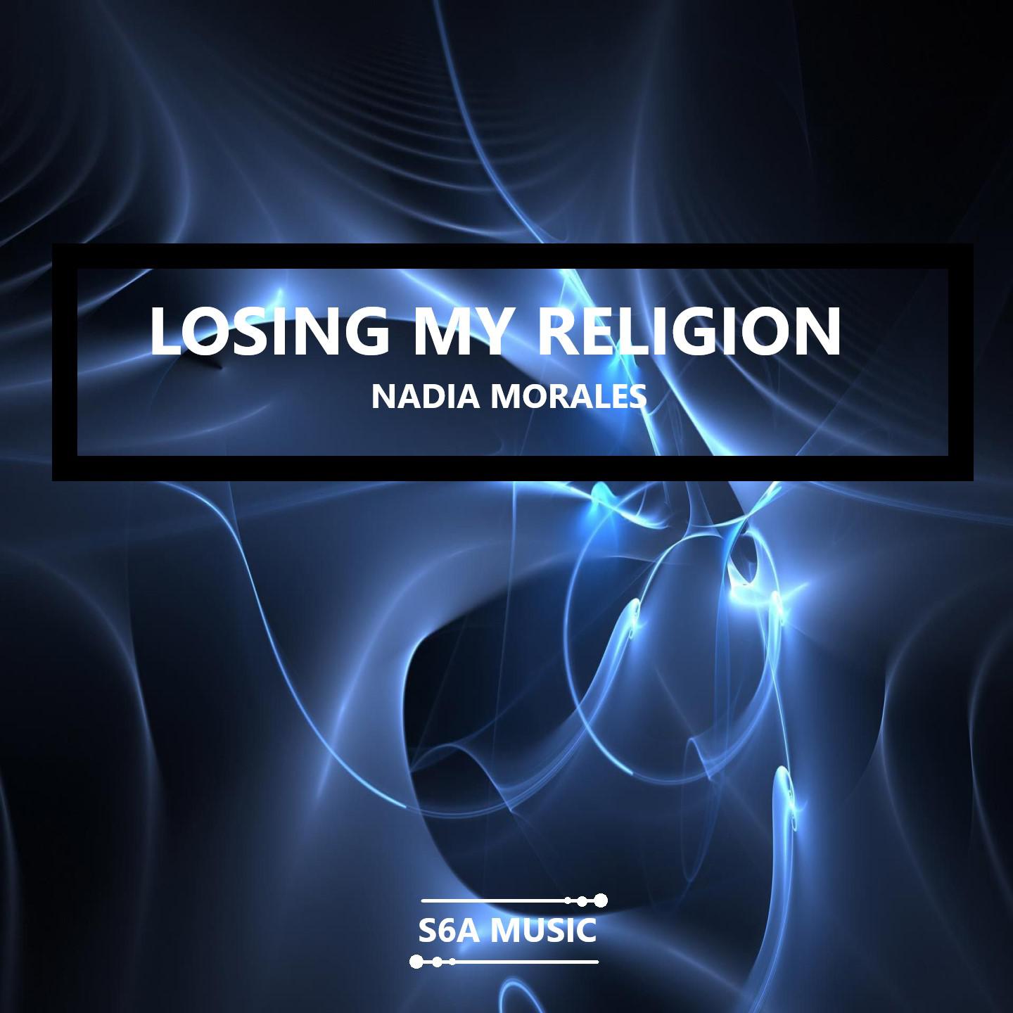 Losing My Religion