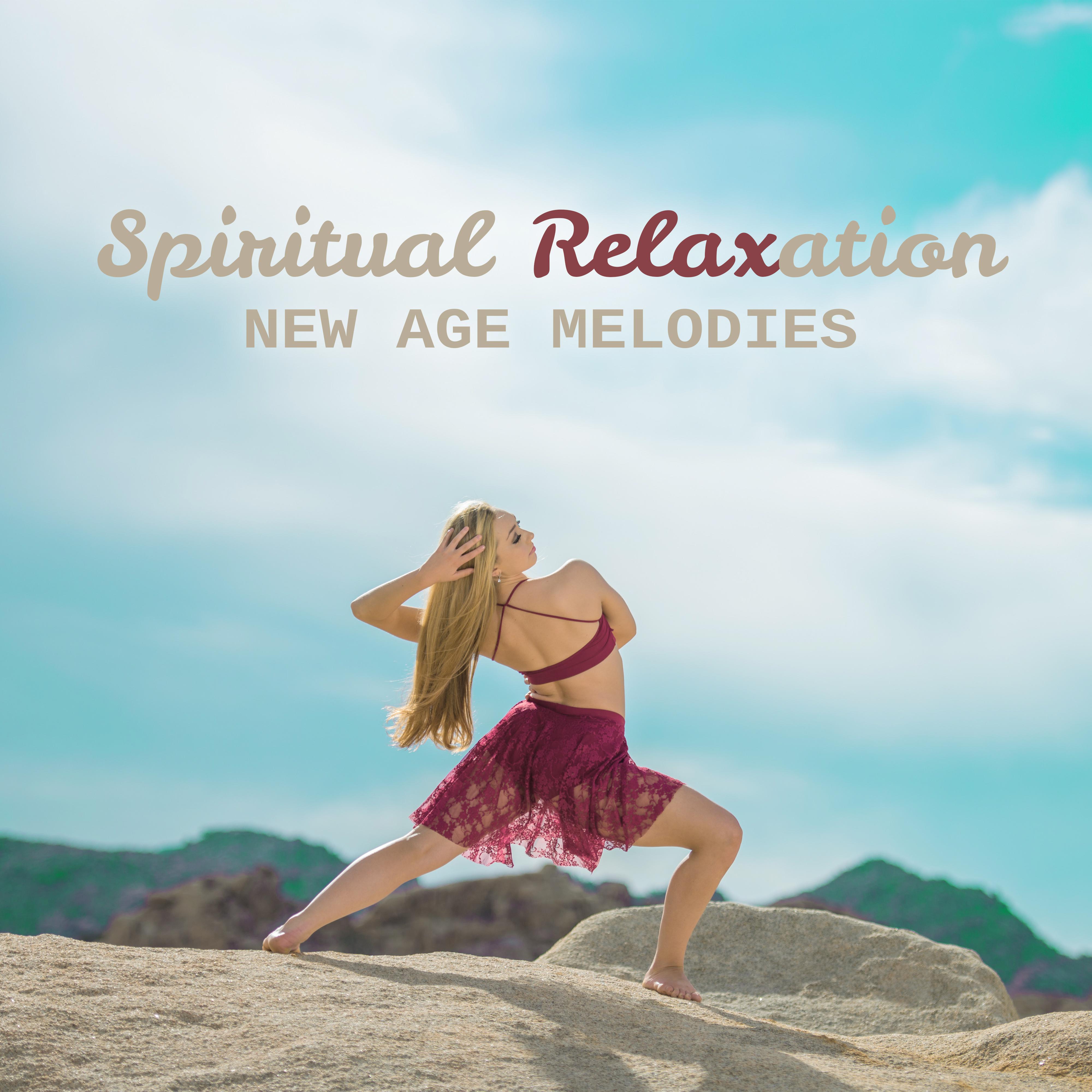 Spiritual Relaxation New Age Melodies