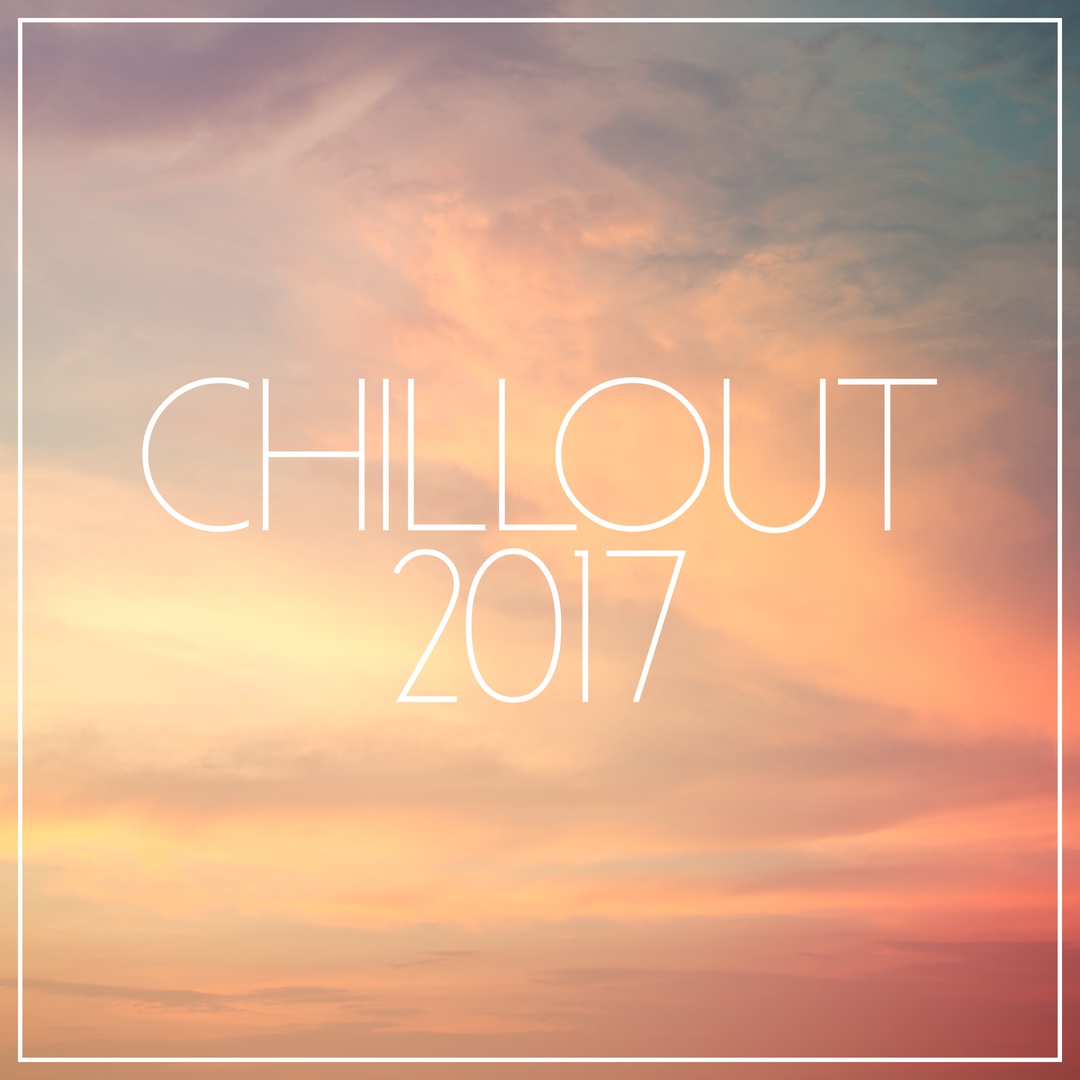 Chill Out 2017