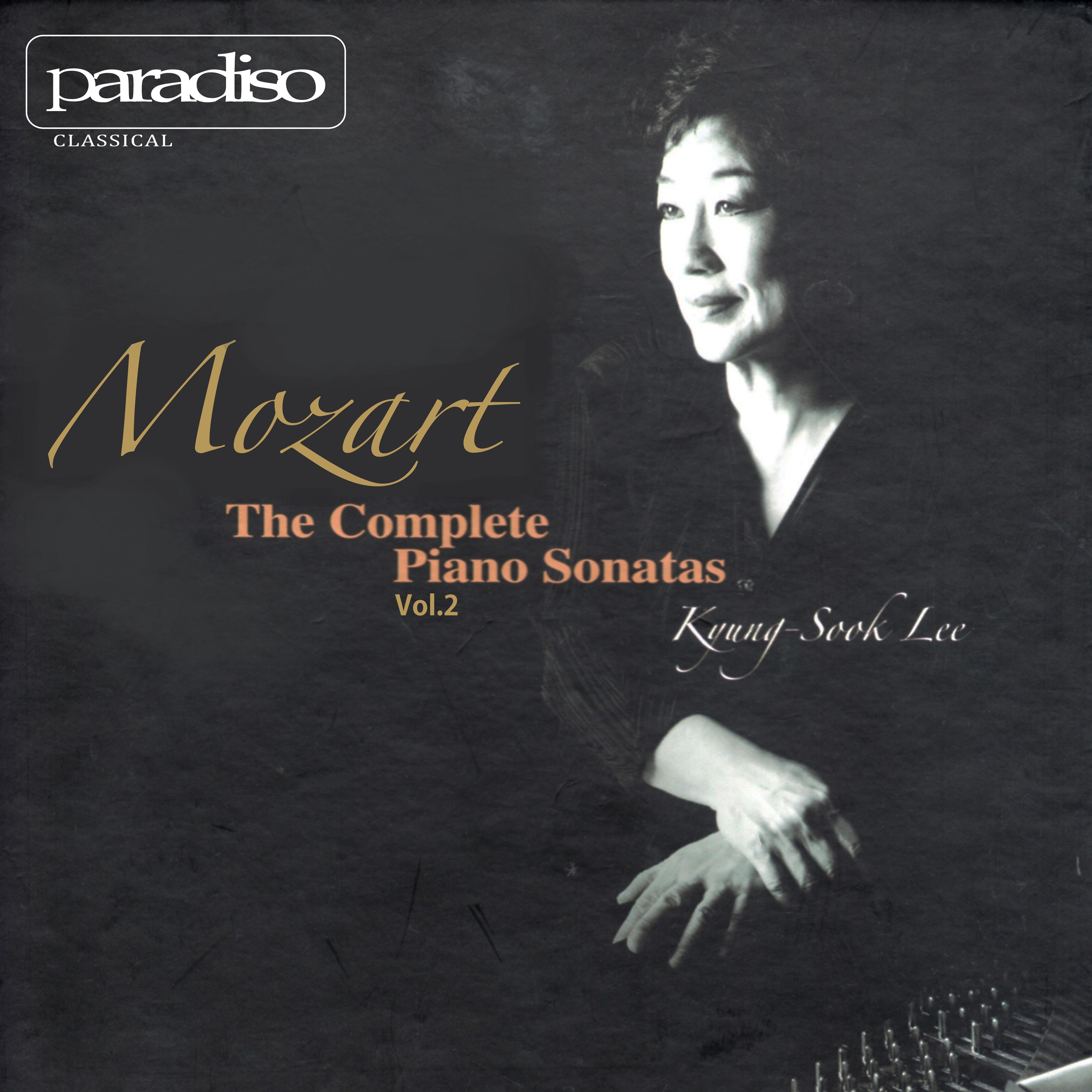 Mozart: The Complete Piano Sonatas, Vol. 2