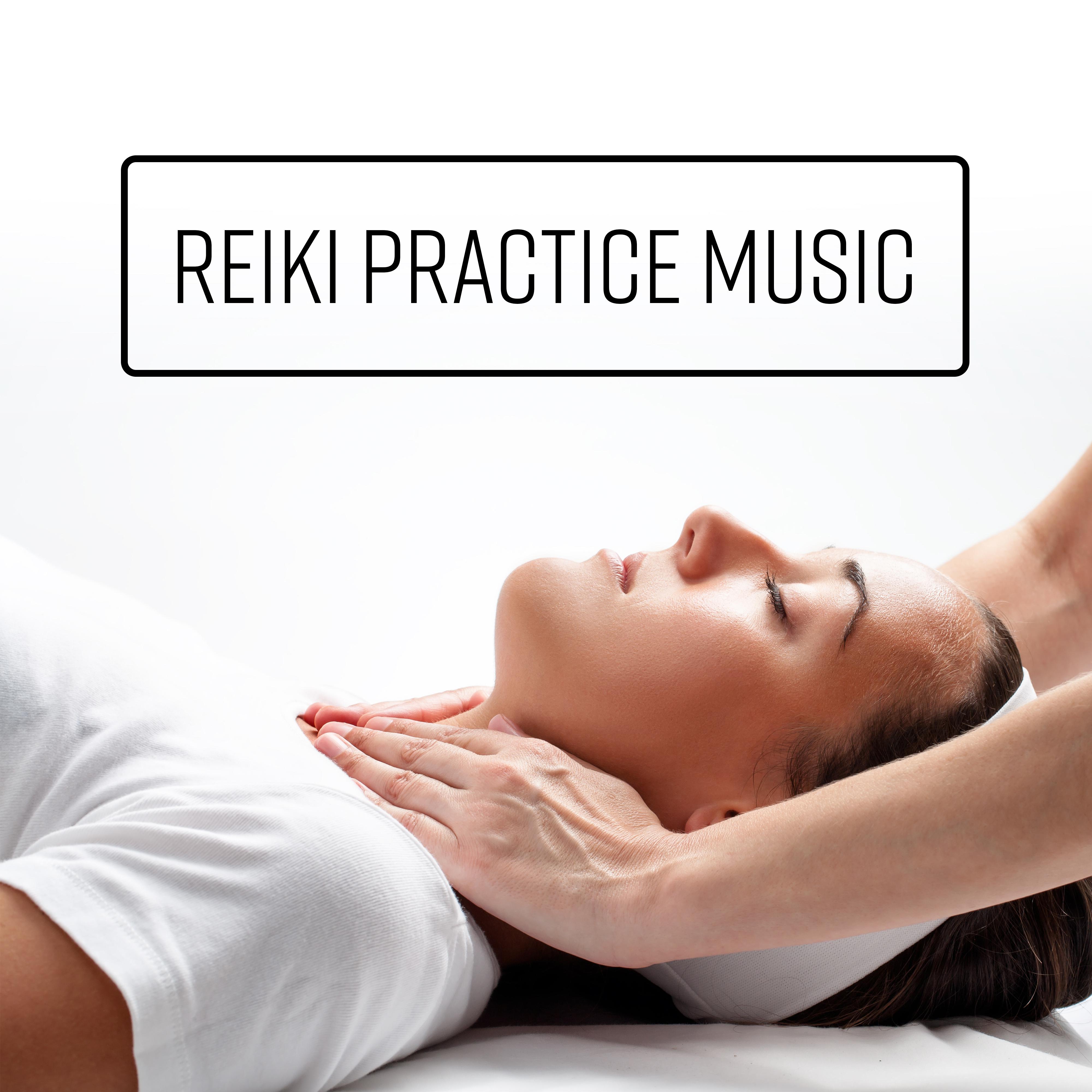 Reiki Practice Music