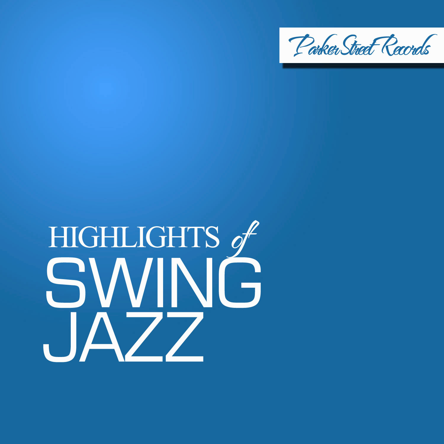 Highlights of Swing Jazz