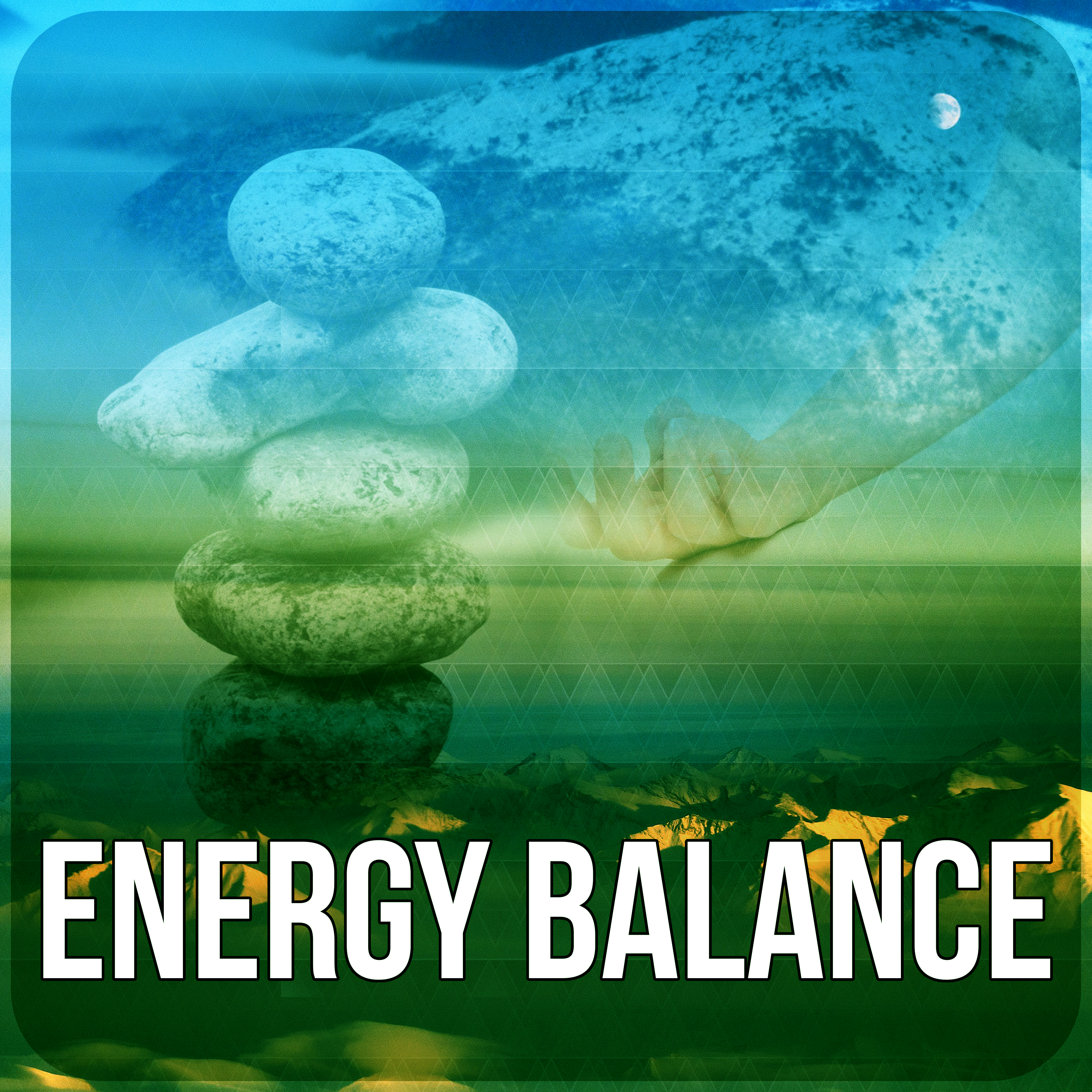 Energy Balance - Breathing Exercises, Natural Sounds for Pilates, Calm Music for Reiki, Yoga Positions