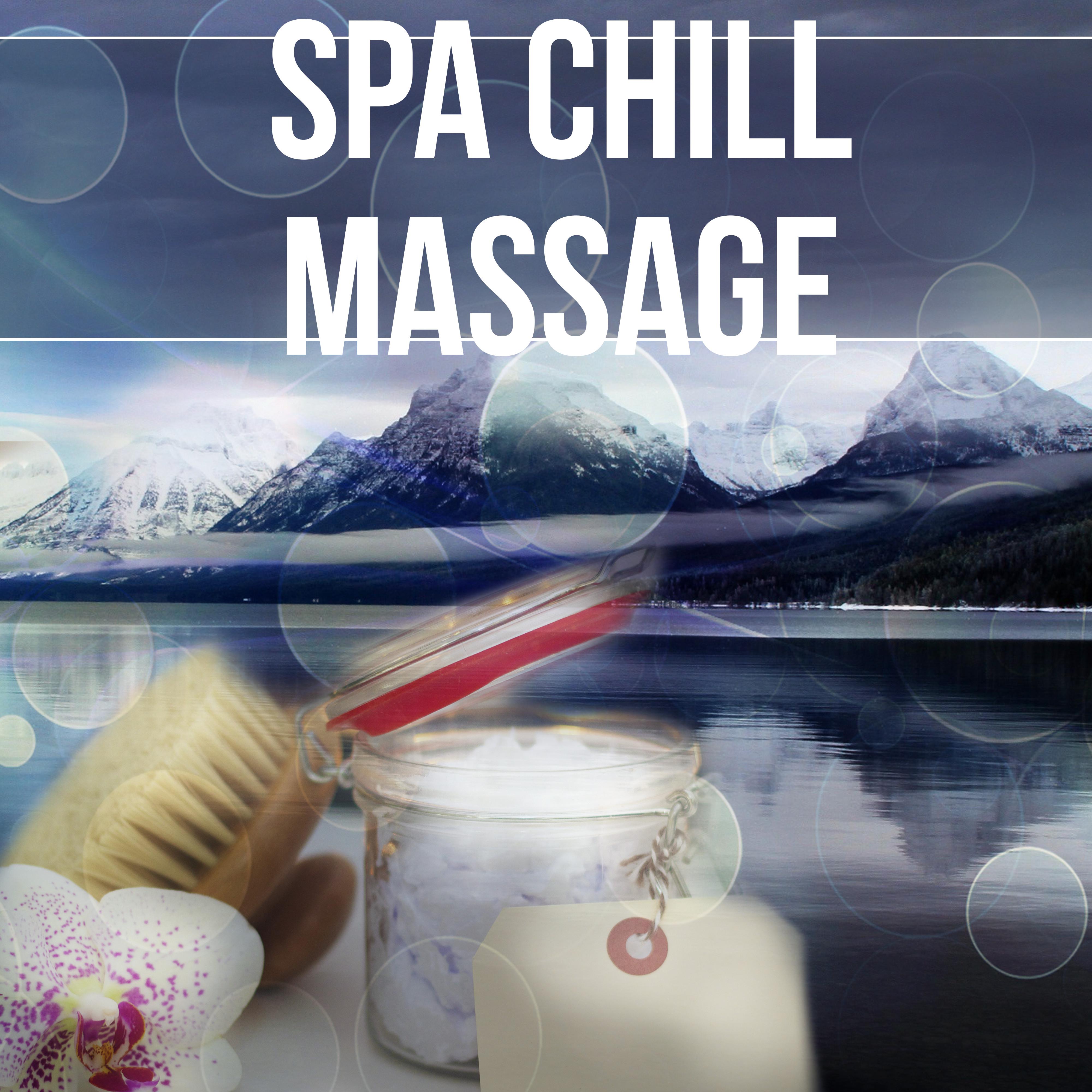 Spa Chill Massage - Beauty Collection Sounds of Nature, Serenity Spa, Wellness, Relaxation Meditation