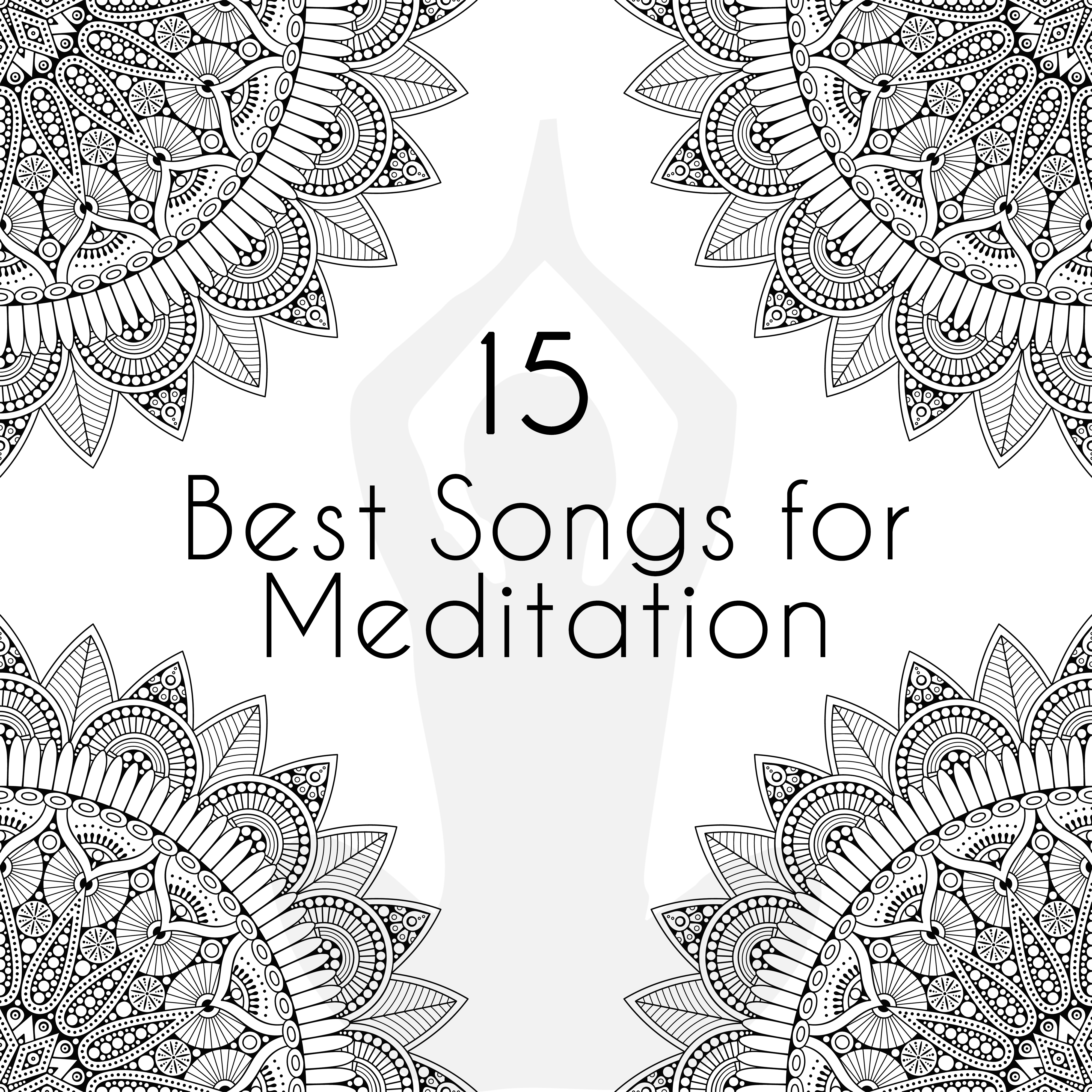 15 Best Songs for Meditation