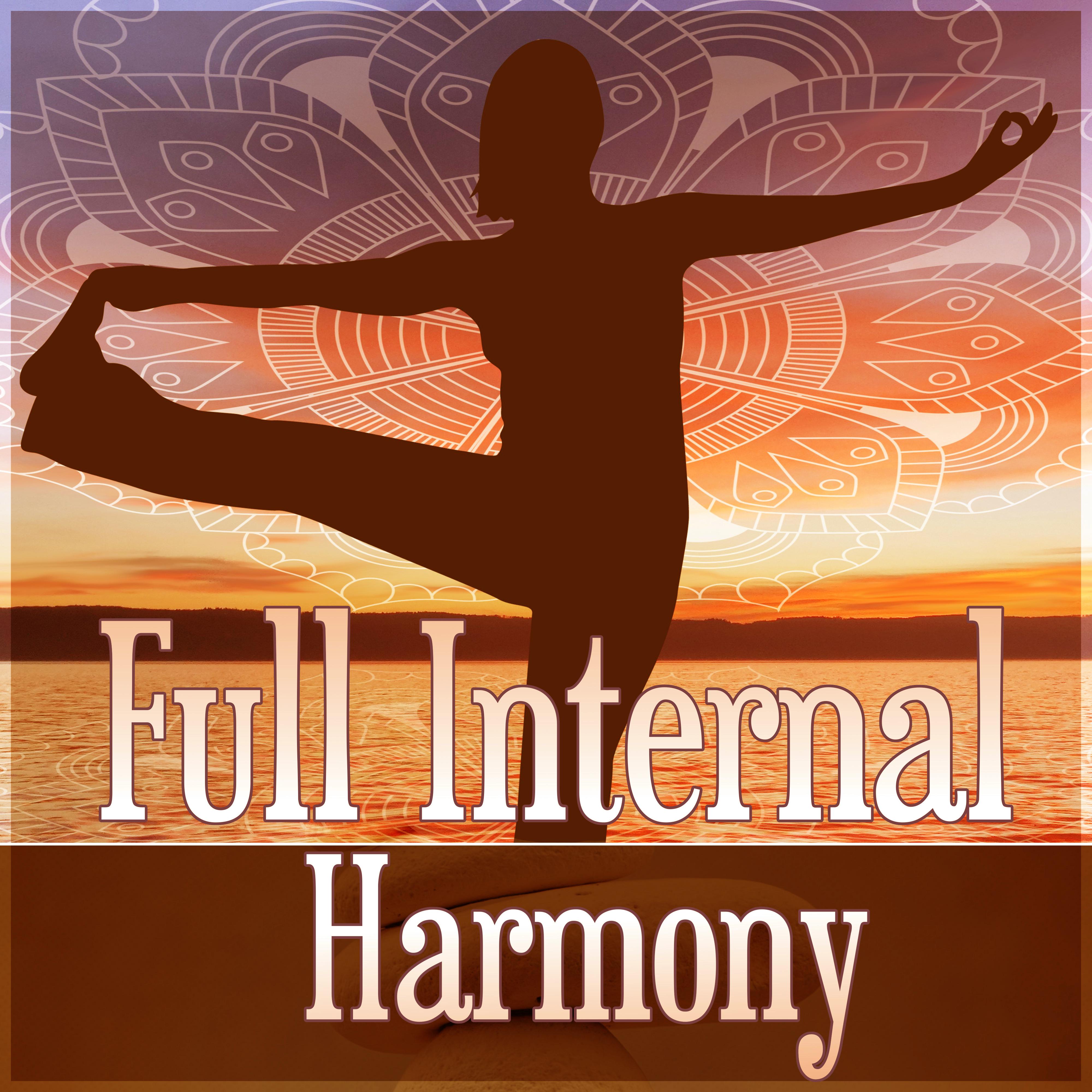 Full Internal Harmony – Meditation in Harmony, Peaceful Music with the Sounds of Nature, Endlessly Soothing Music, Mindfulness Meditation Spiritual Healing