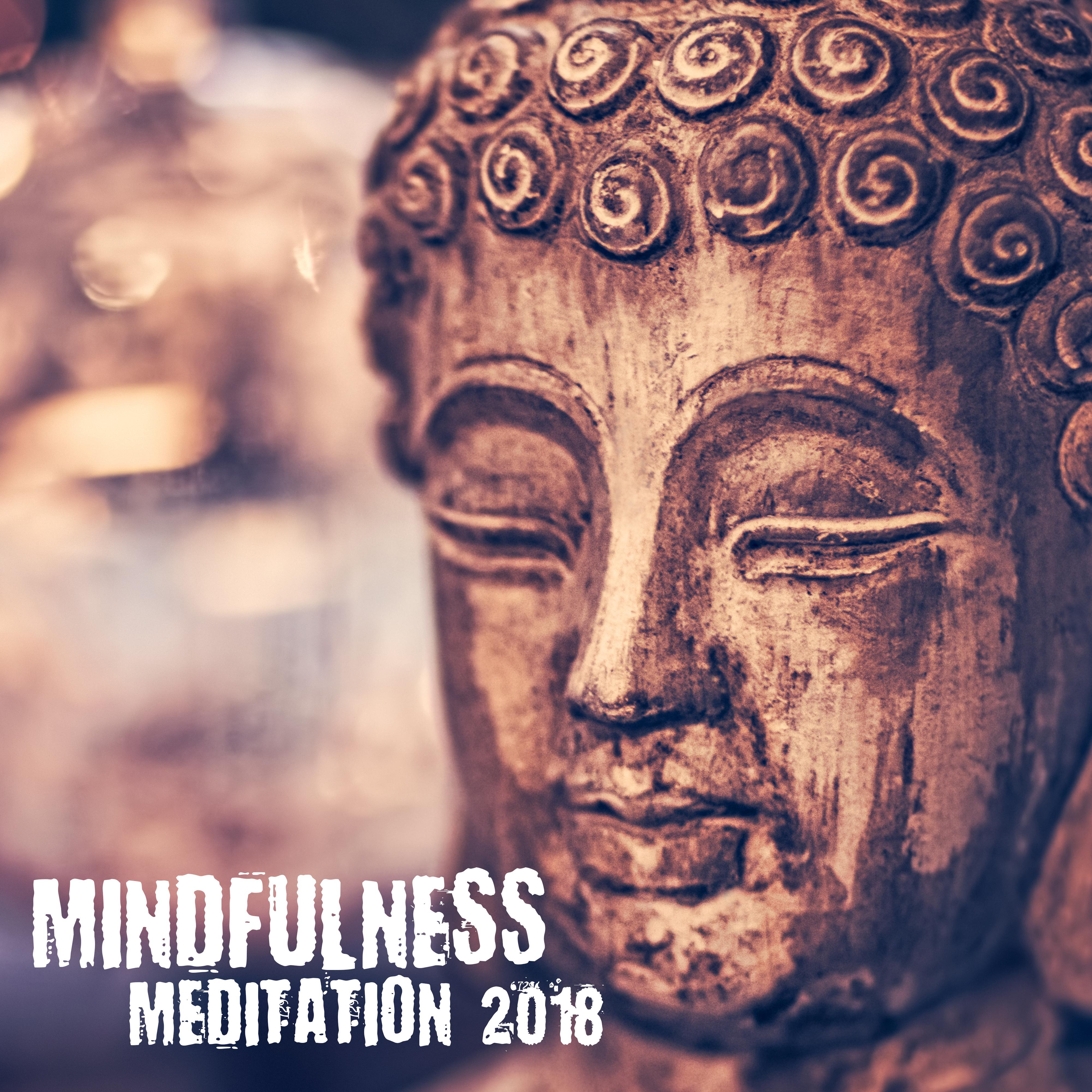 Mindfulness Meditation 2018 – Music for Yoga, Deep Relaxation