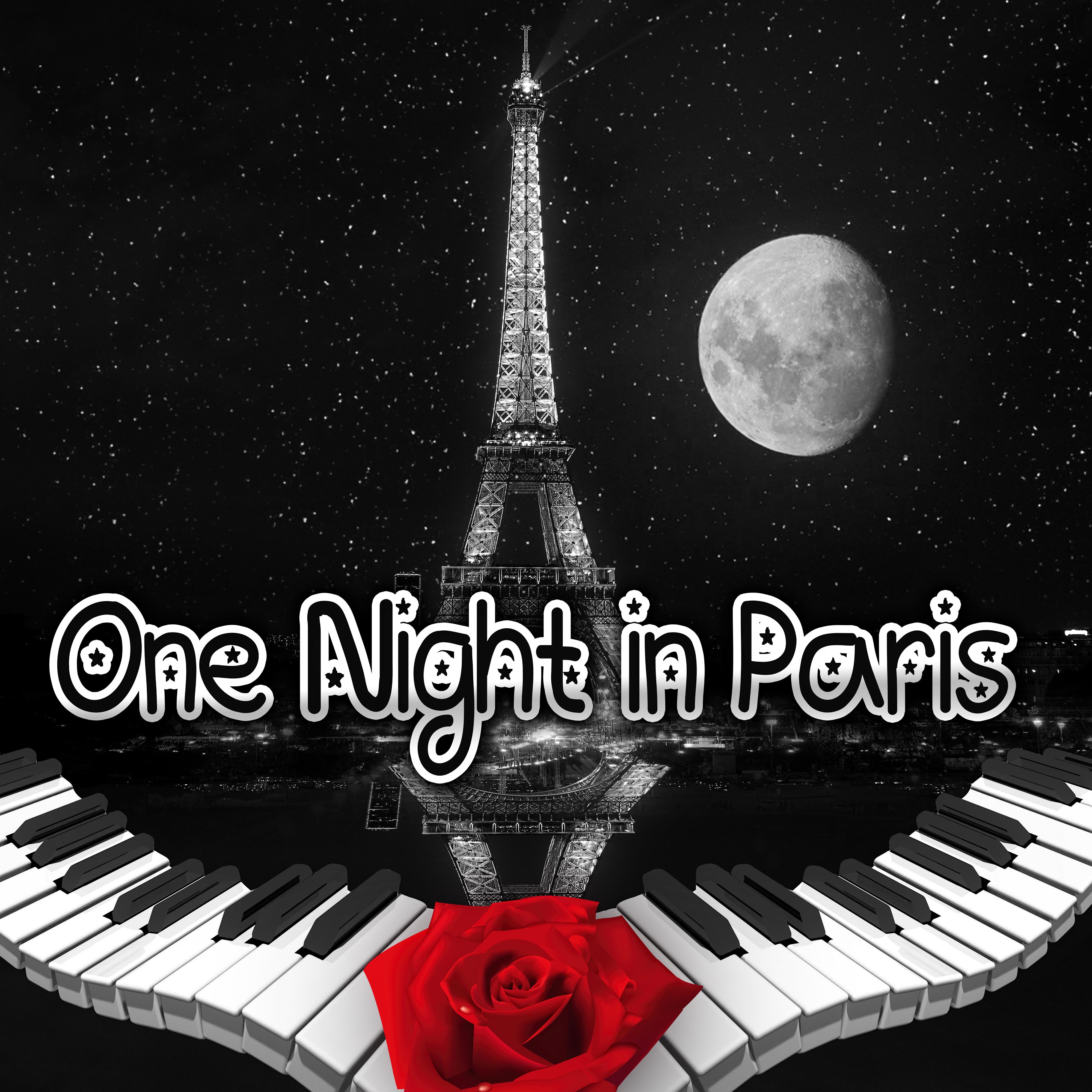 One Night in Paris – Romantic Piano Music, Relaxing Music for Honeymoon, Wedding, Engagement, Candle Light Dinner, Piano Bar & Smooth Jazz, Dinner Music, Background Restaurant Music