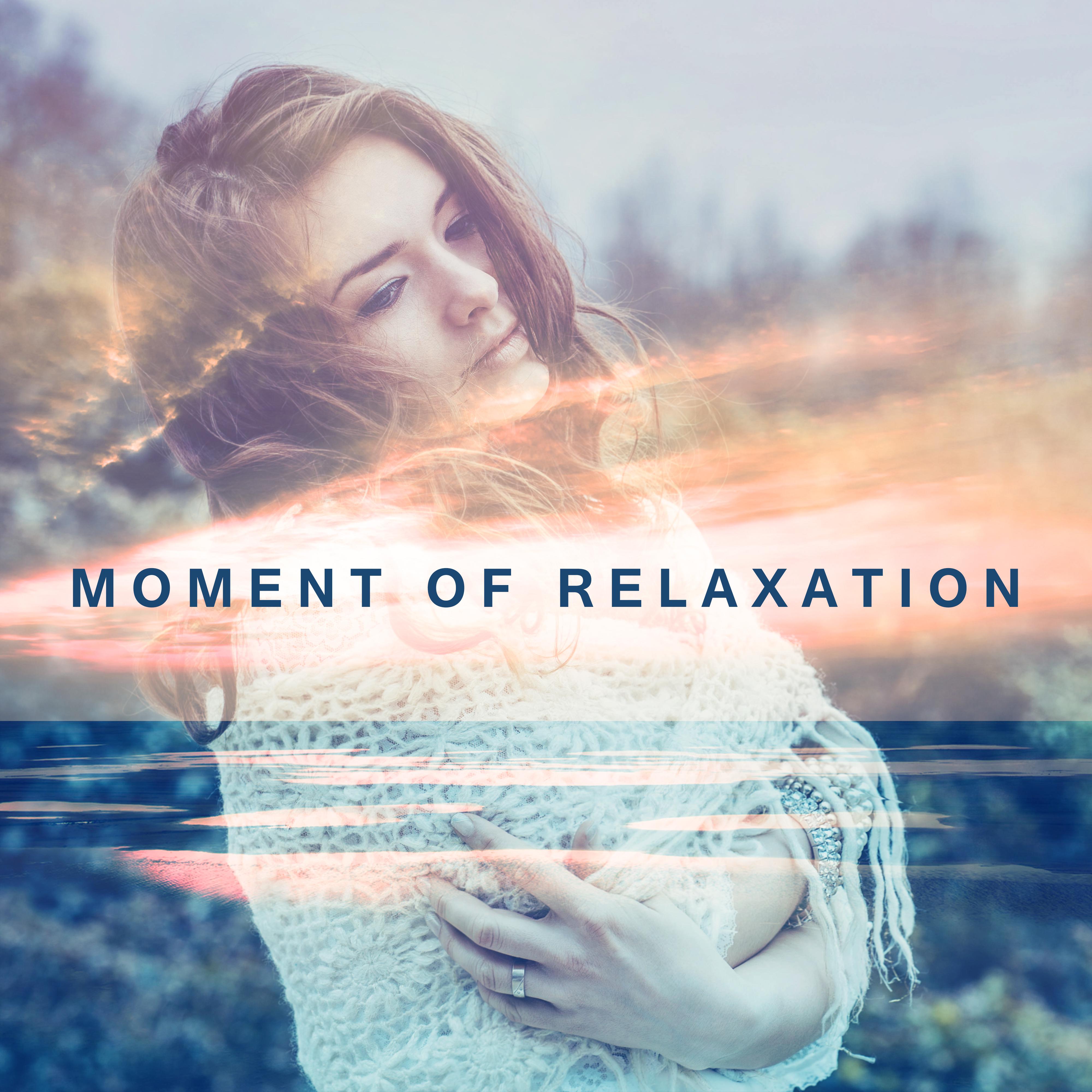 Moment of Relaxation – Deep Relief, Ambient Music, Peaceful Sounds to Calm Down, Pure Sleep, Anti Stress Music