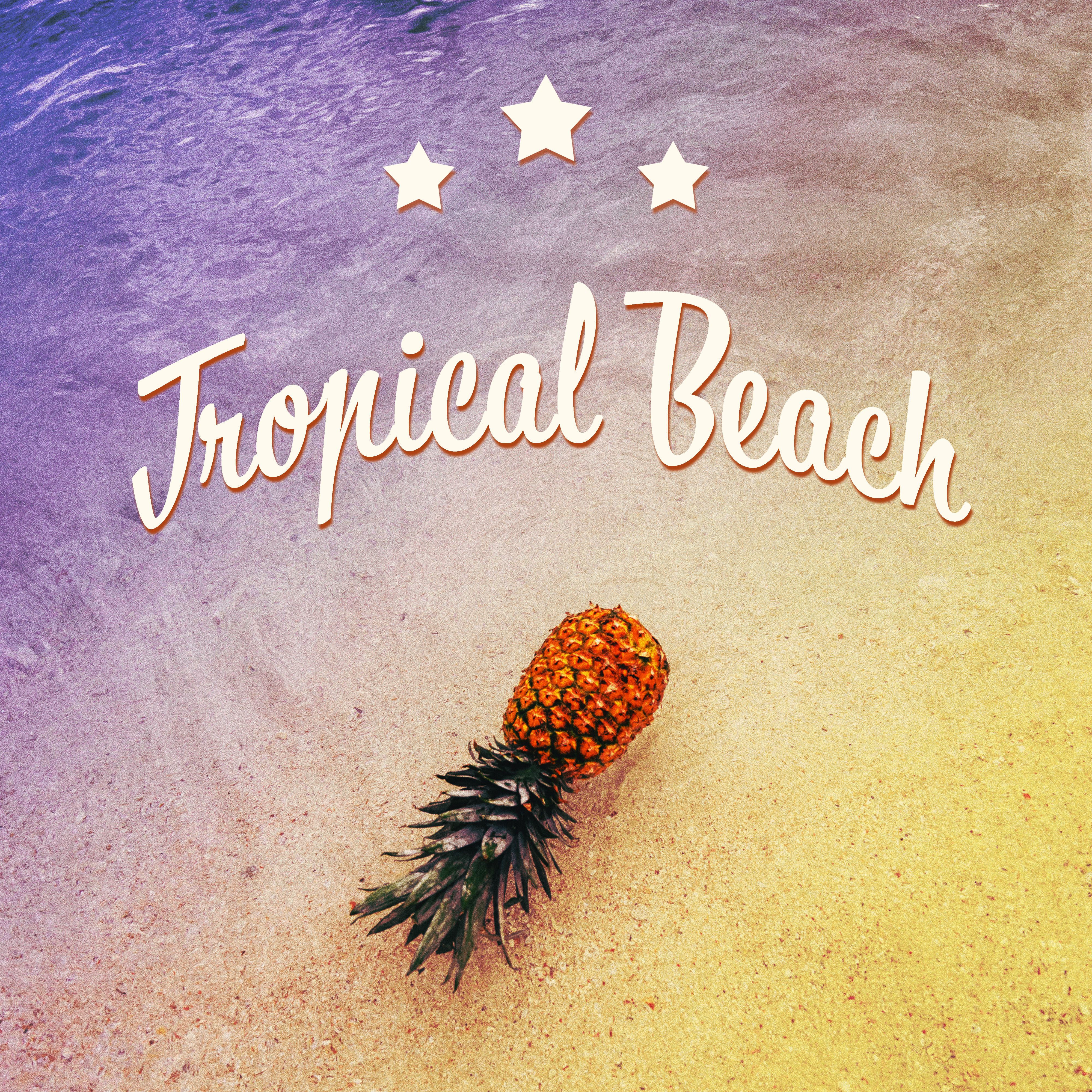 Tropical Beach – Holiday Chill Out Music, Relax, Summer Lounge, Beach Chill, Tropical Sounds, Pure Rest