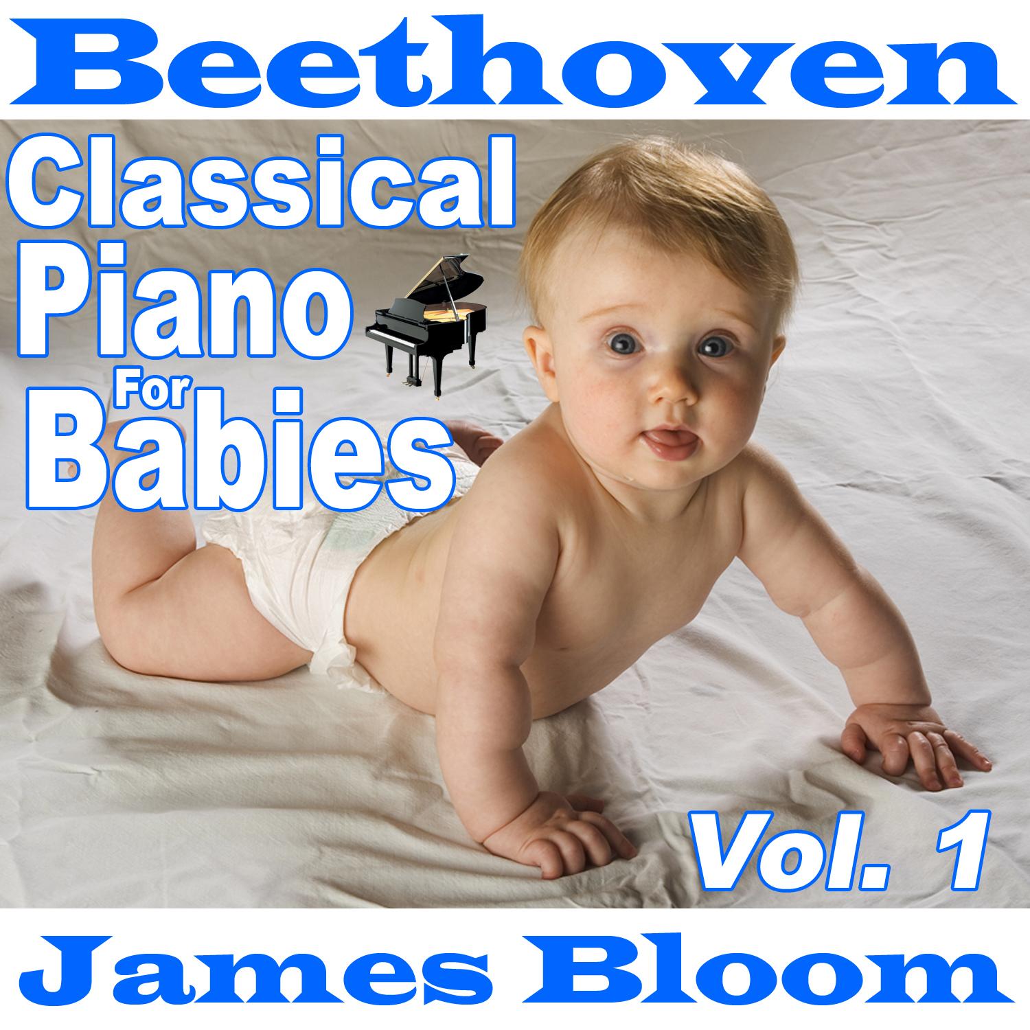 Beethoven Classical Piano for Babies Vol. 1