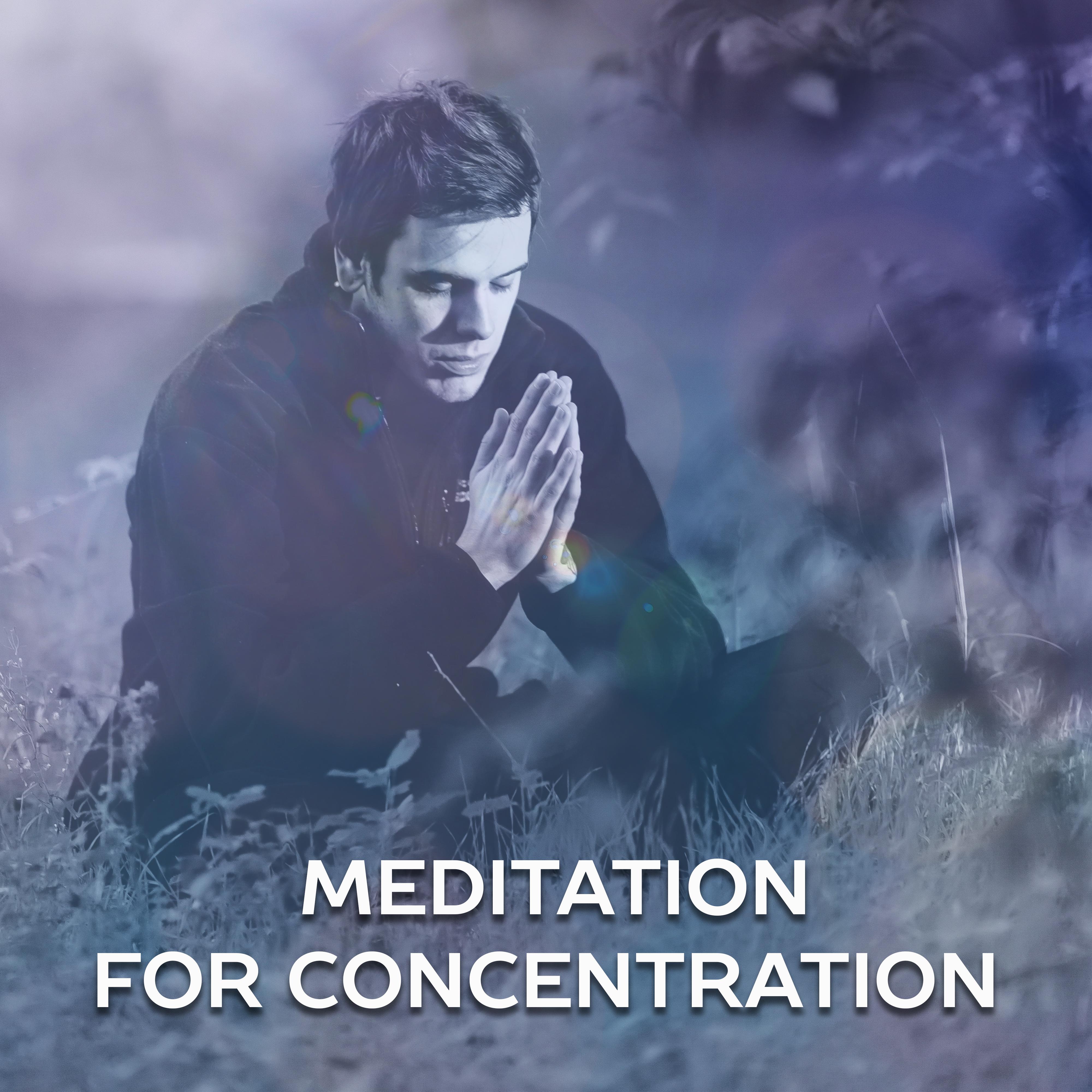 Meditation for Concentration – Yoga Sounds, Deep Focus, Calmness, Music to Calm Down, Inner Harmony, Meditation Music