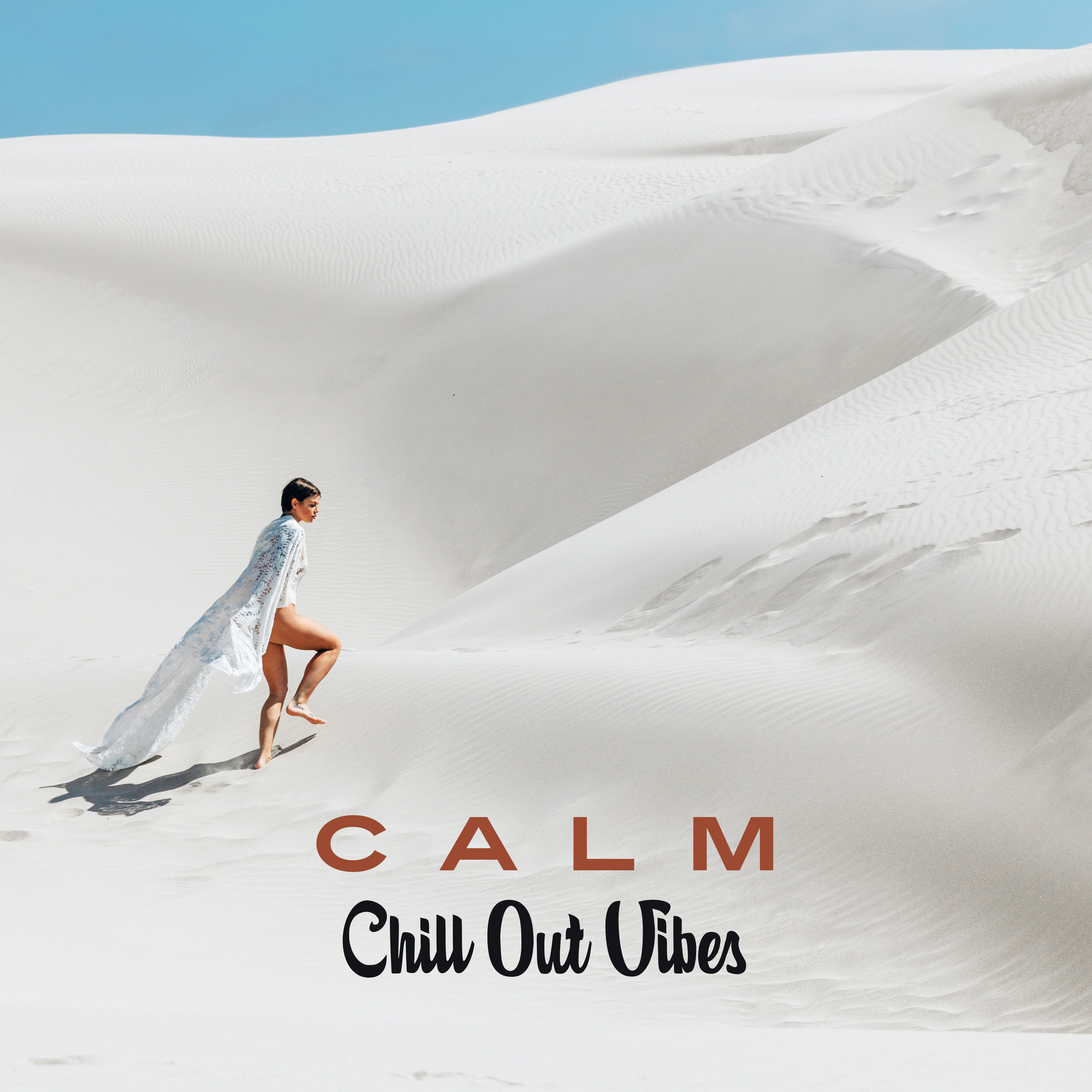 Calm Chill Out Vibes – Relaxing Beach Lounge, Summer Hits, Inner Peace