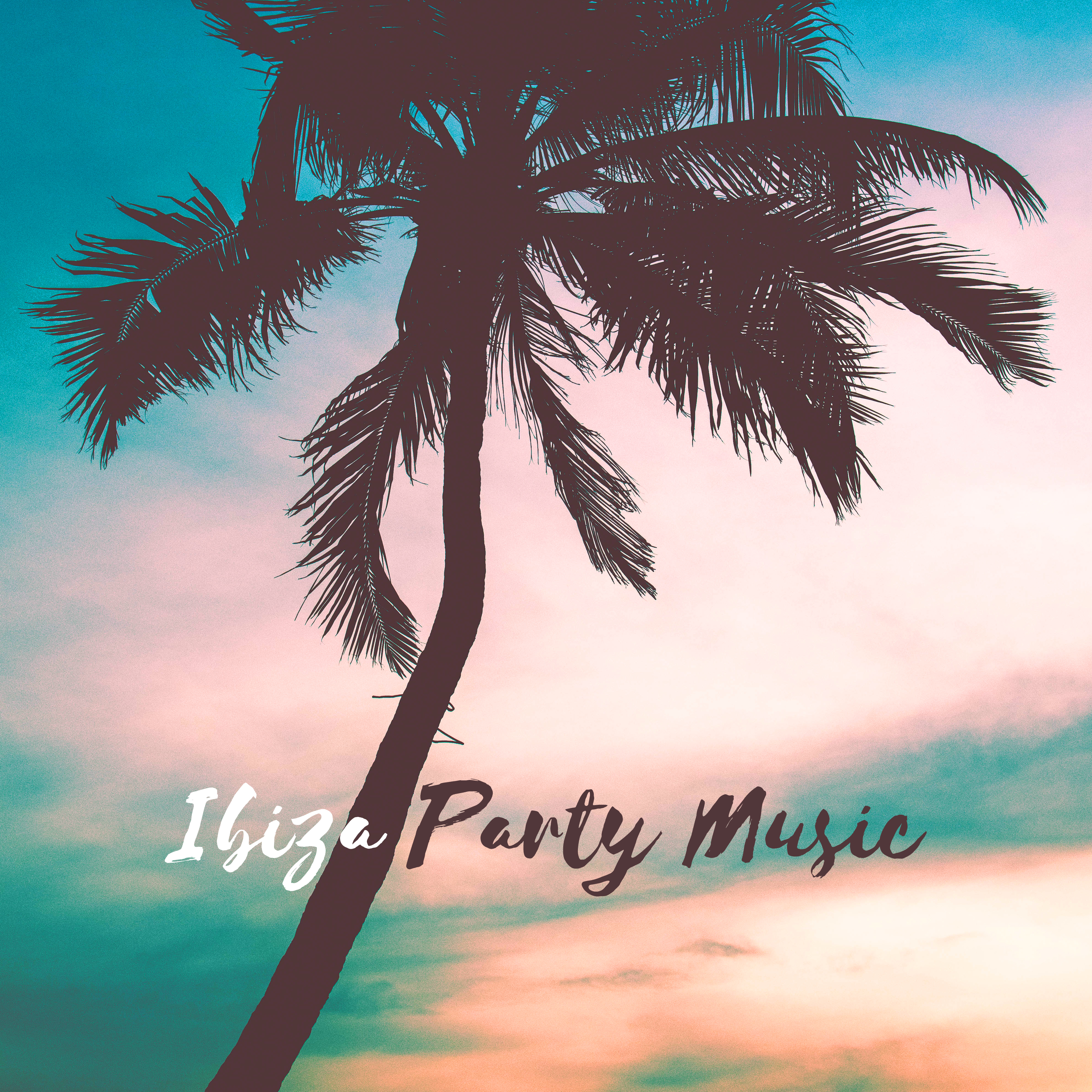 Ibiza Party Music