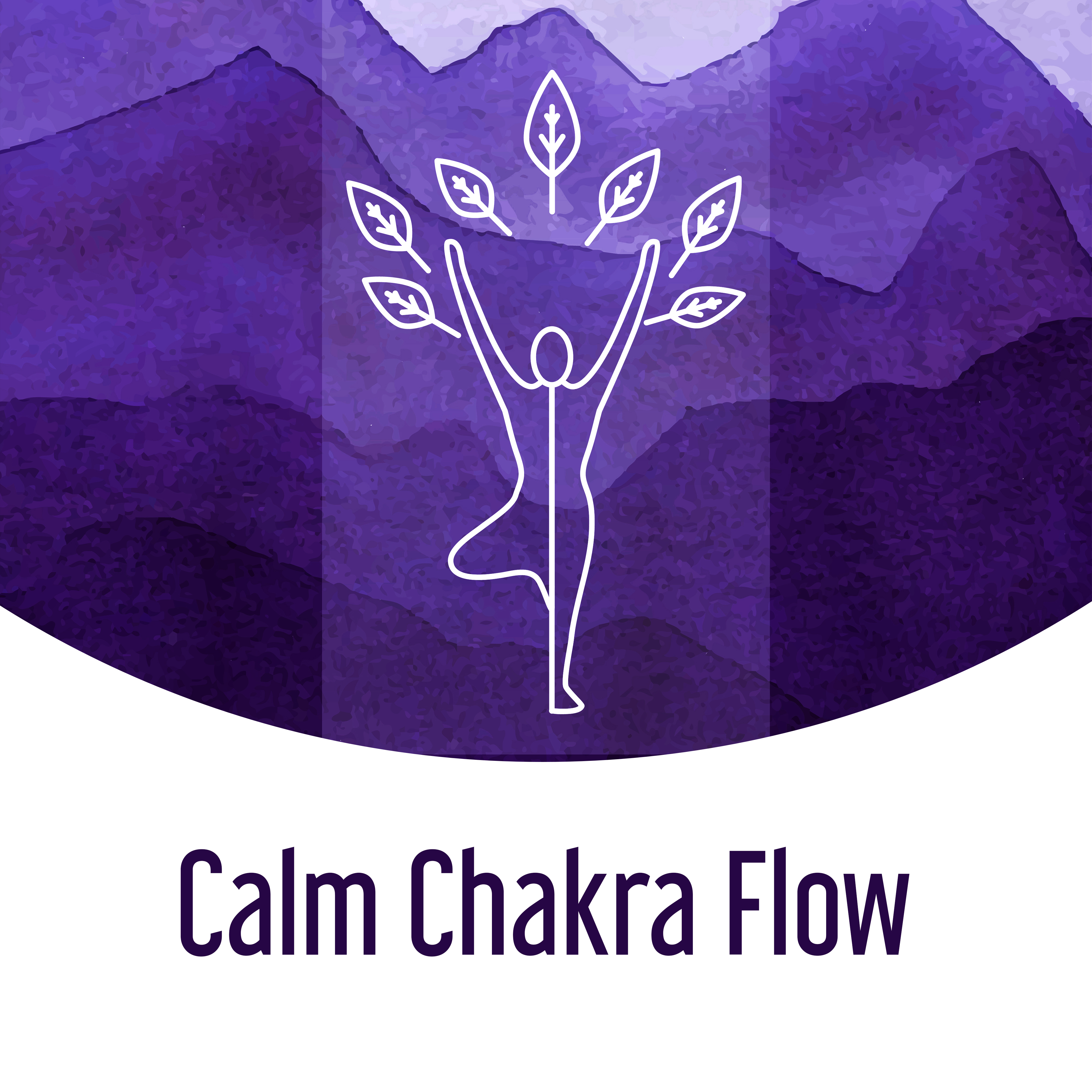 Calm Chakra Flow