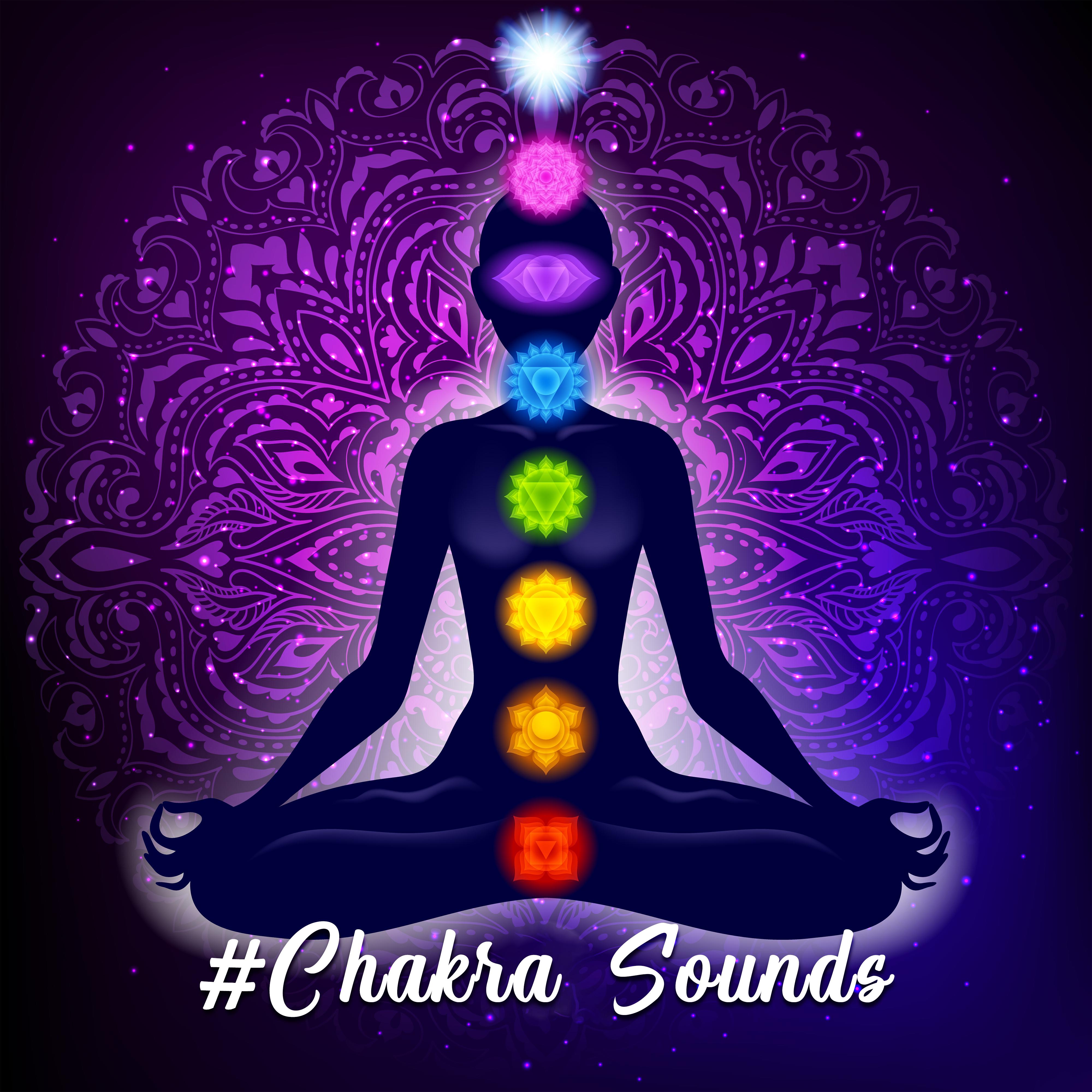 #Chakra Sounds