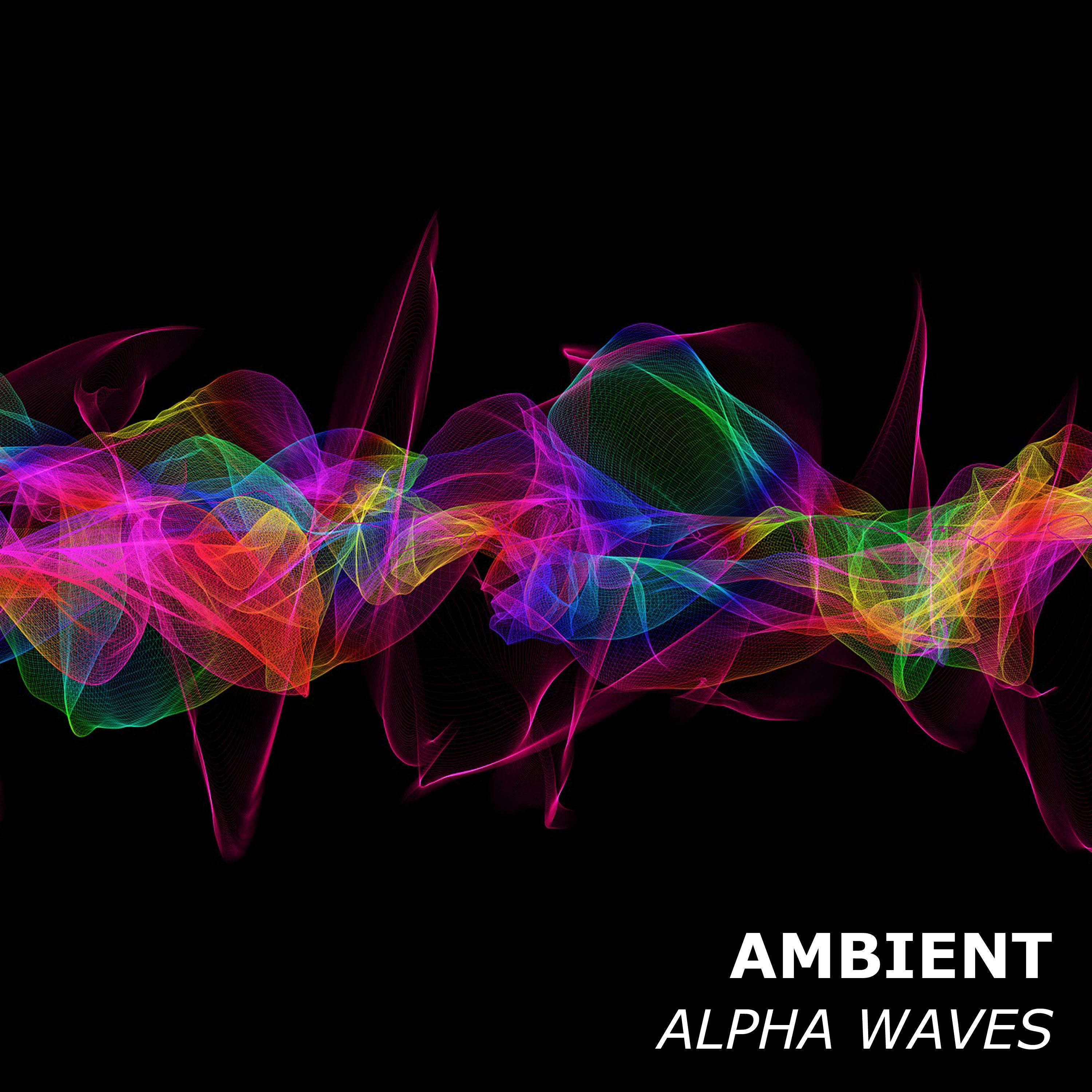 #17 Ambient Alpha Waves